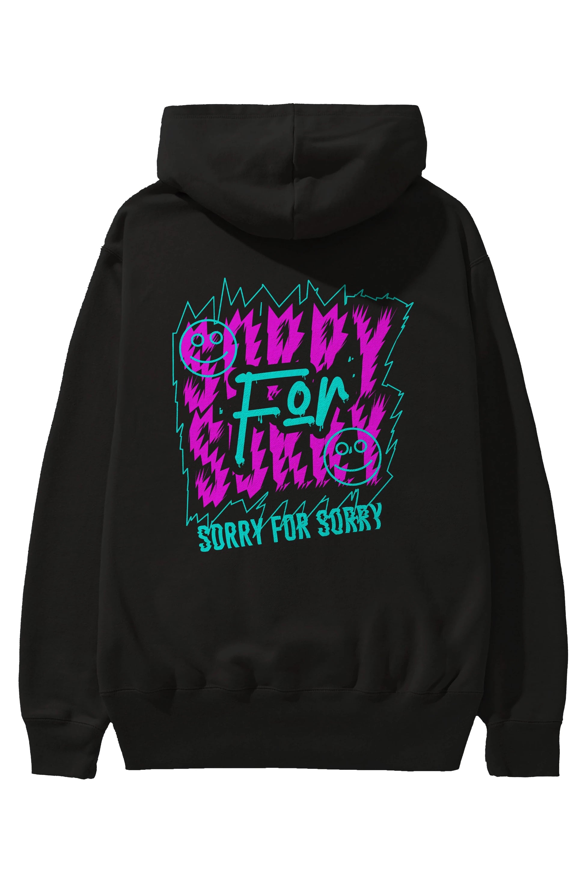 Sorry for Sorry Arka Baskılı Hoodie Oversize Kapüşonlu Sweatshirt Erkek Kadın Unisex