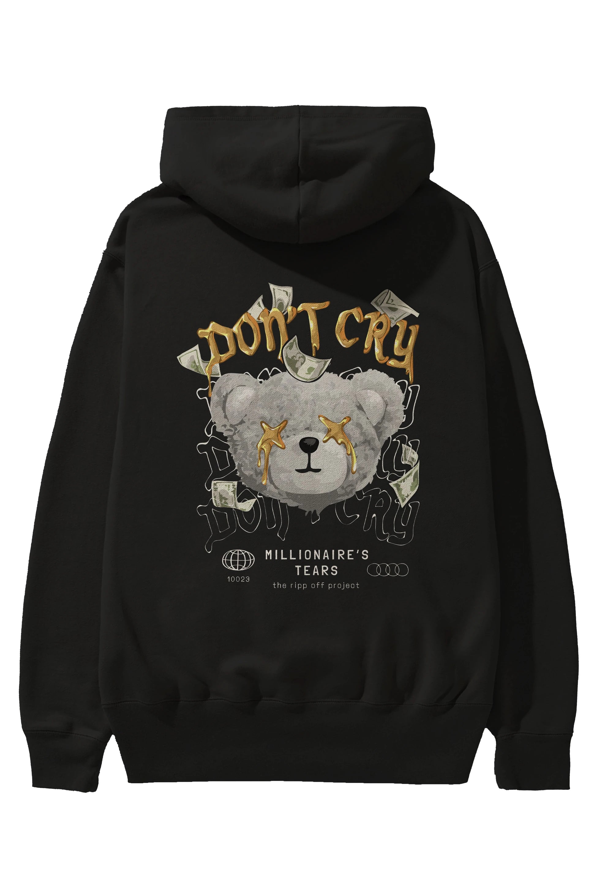 Dont Cry Bear Arka Baskılı Hoodie Oversize Kapüşonlu Sweatshirt Erkek Kadın Unisex