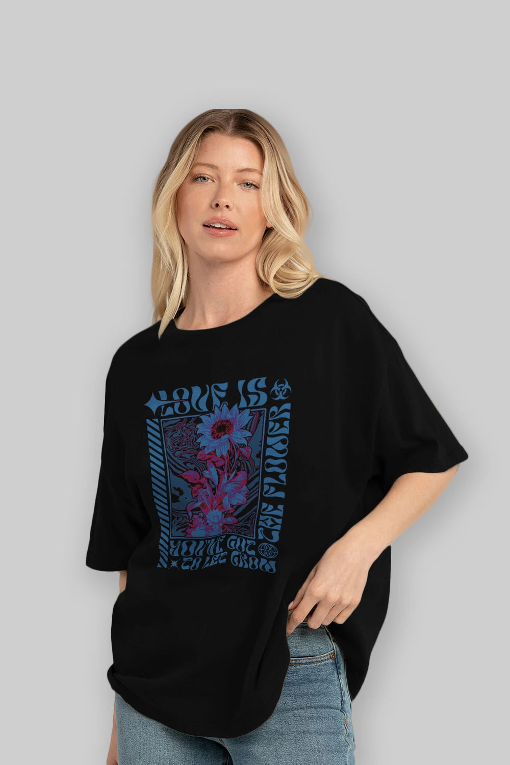 Love is the flower you've got to let grow Ön Baskılı Oversize t-shirt Erkek Kadın Unisex