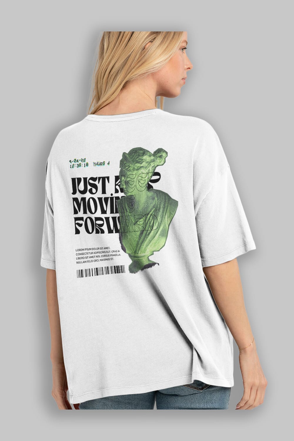 Just Keep Moving Forward Yazılı Arka Baskılı Oversize t-shirt Erkek Kadın Unisex