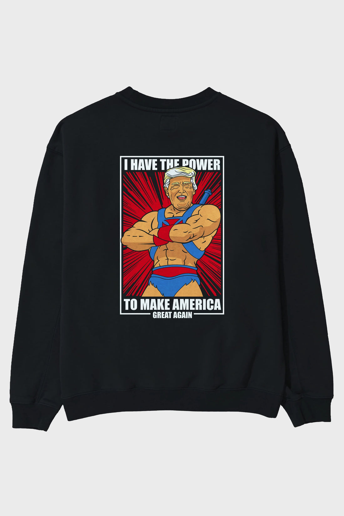 Trump Heman Arka Baskılı Oversize Sweatshirt Erkek Kadın Unisex