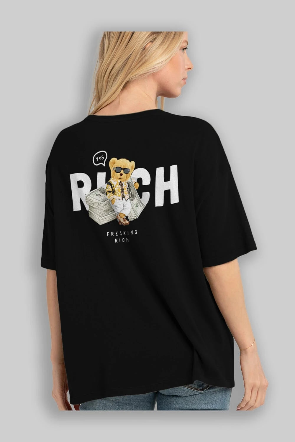 Teddy Bear Freakıng Rich Arka Baskılı Oversize t-shirt Erkek Kadın Unisex %100 Pamuk