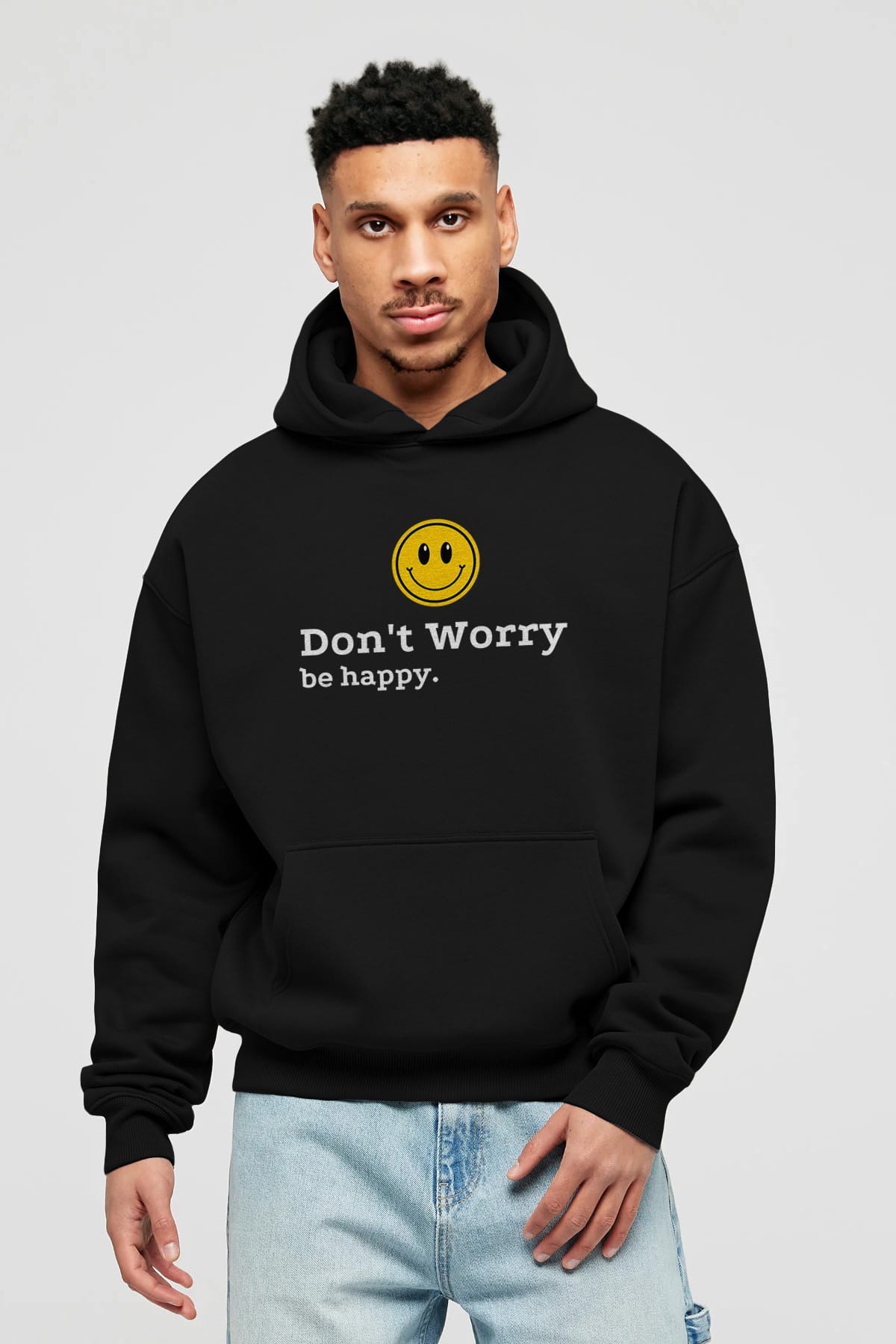 Don't Worry Be Happy Yazılı Ön Baskılı Oversize Hoodie Kapüşonlu Sweatshirt Erkek Kadın Unisex