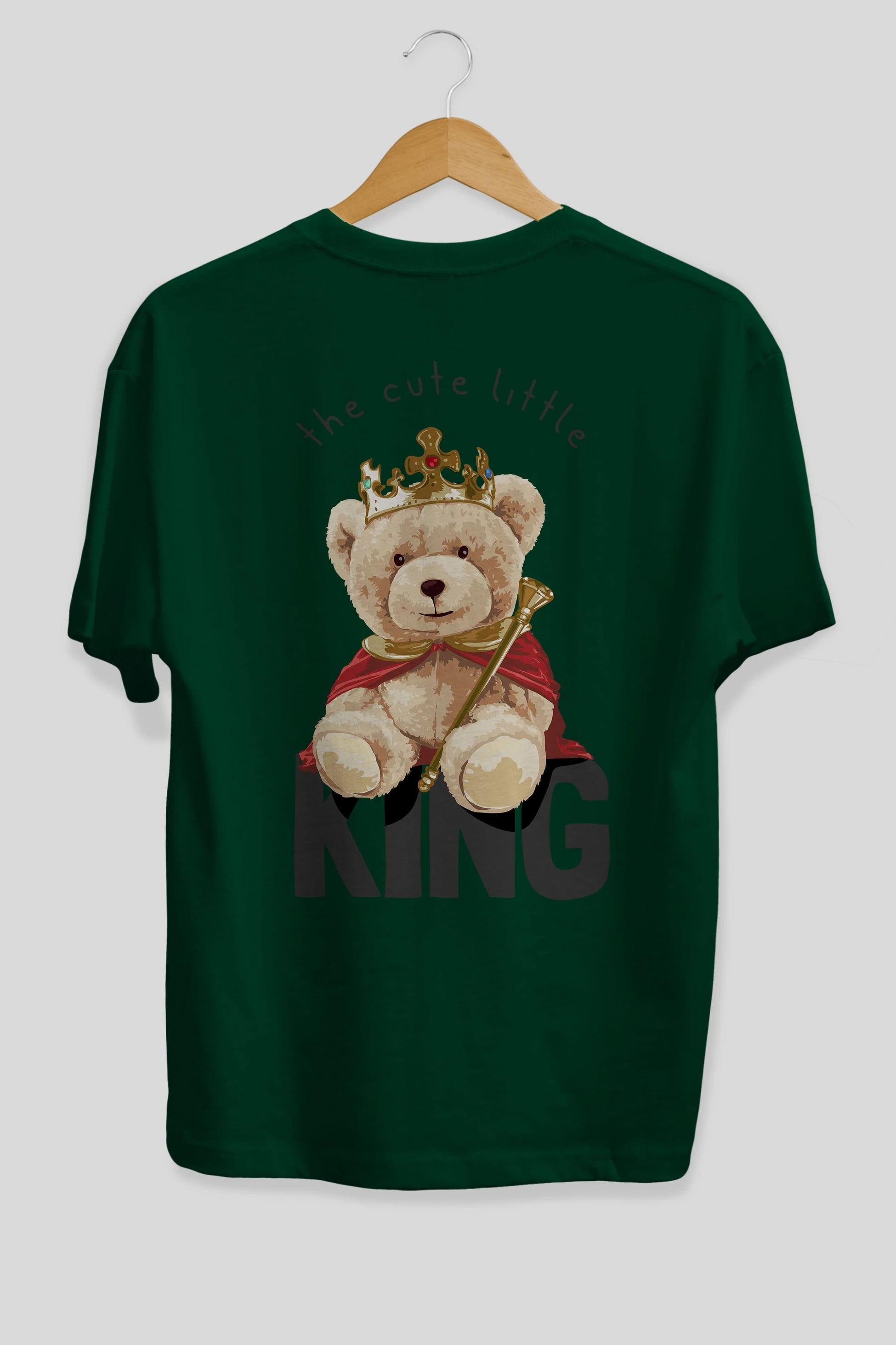 Teddy Bear King Arka Baskılı Oversize t-shirt Erkek Kadın Unisex %100 Pamuk