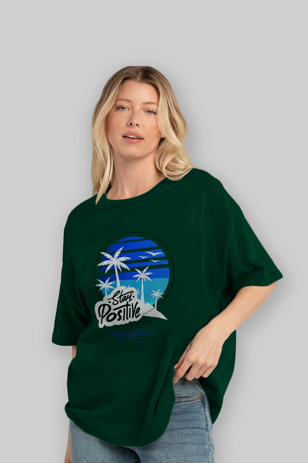 Stay Positive Yazılı Ön Baskılı Oversize t-shirt Erkek Kadın Unisex