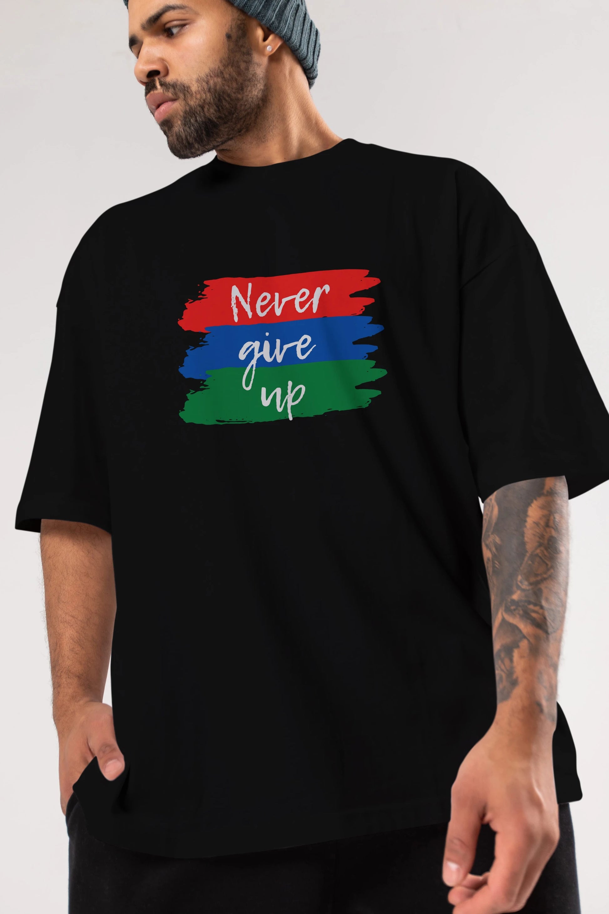 Never Give Up Yazılı Ön Baskılı Oversize t-shirt Erkek Kadın Unisex