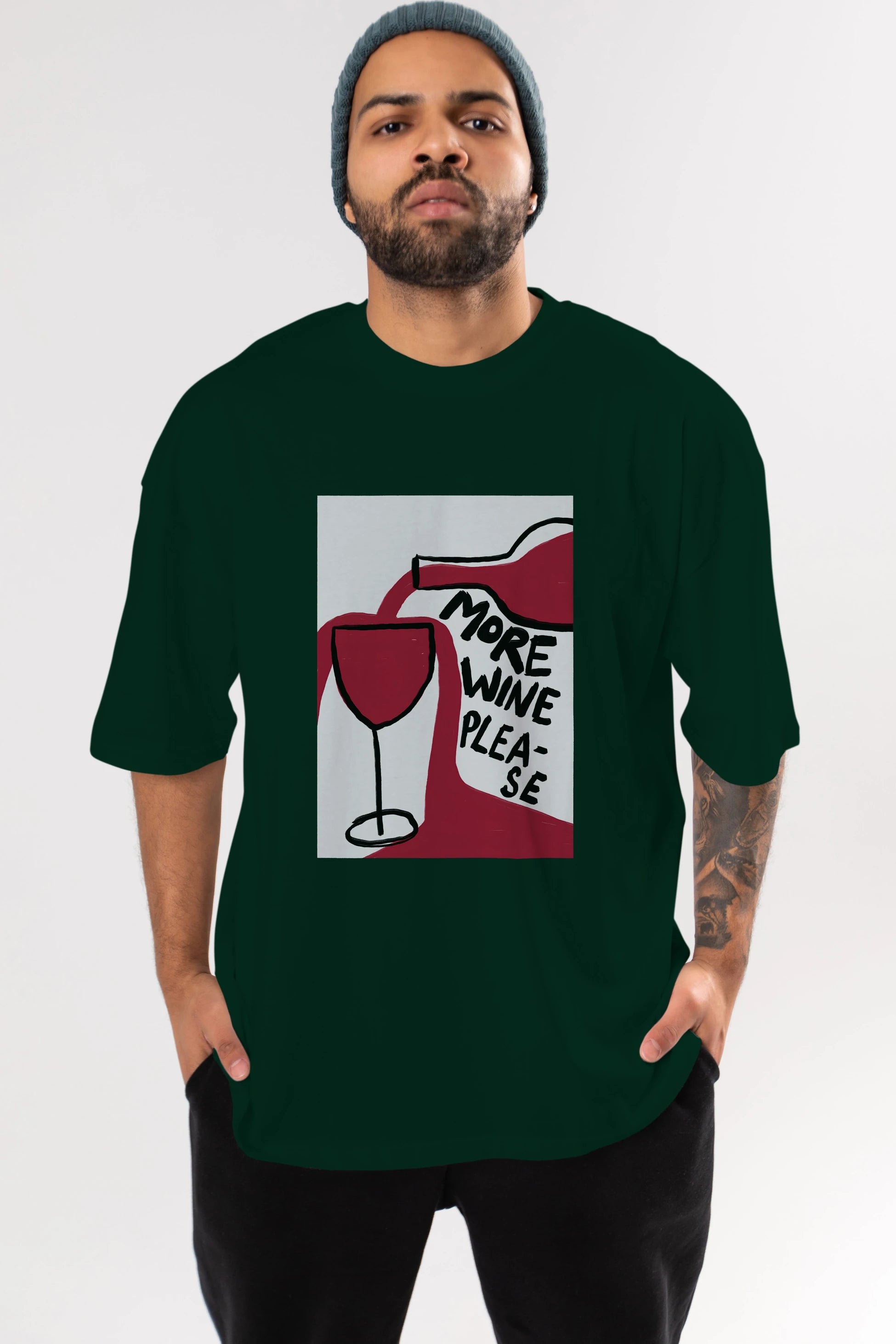 More Wine Please Ön Baskılı Oversize t-shirt Erkek Kadın Unisex %100 Pamuk Bisiklet Yaka tişort