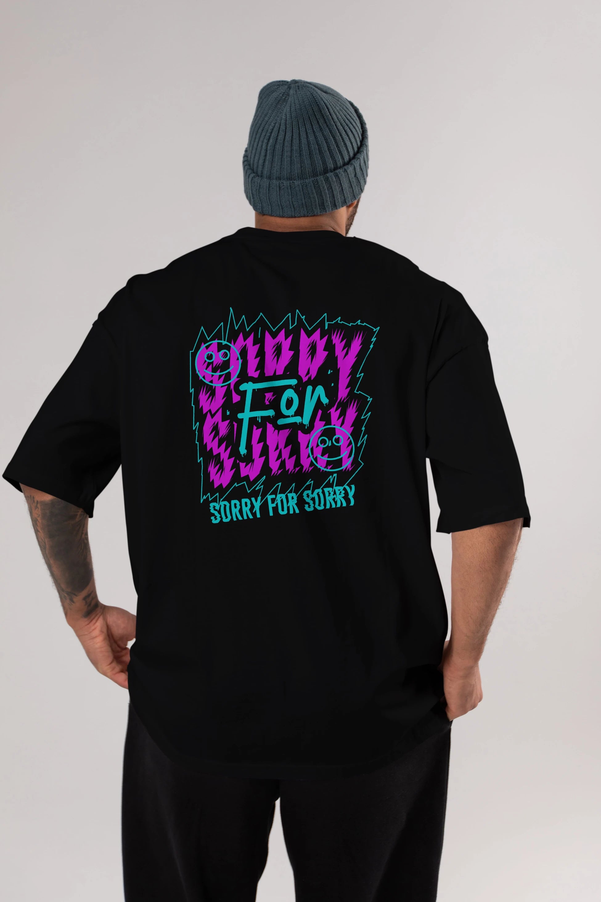Sorry for Sorry Arka Baskılı Oversize t-shirt Erkek Kadın Unisex
