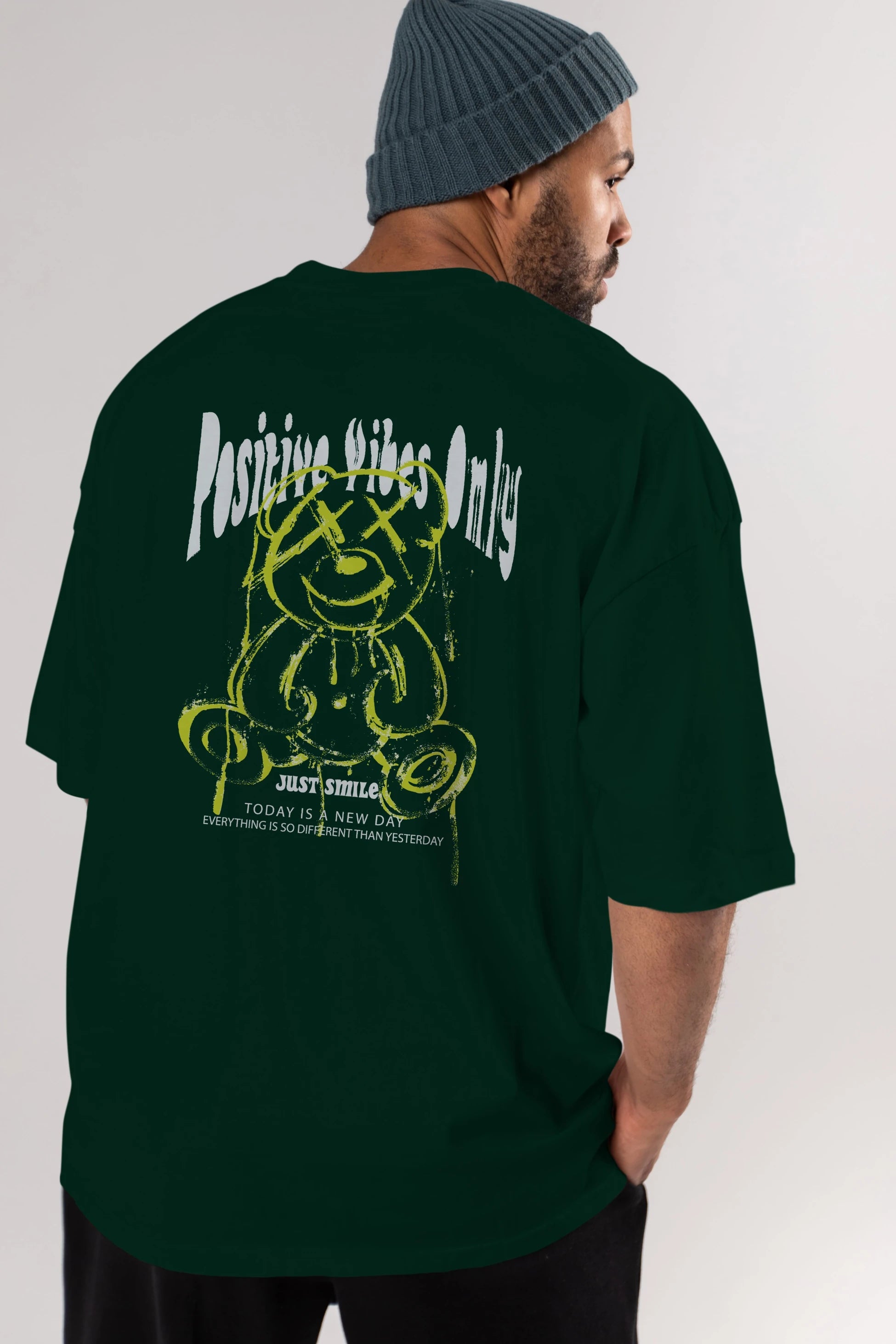 Positive Vibes Only Bear Arka Baskılı Oversize t-shirt Erkek Kadın Unisex