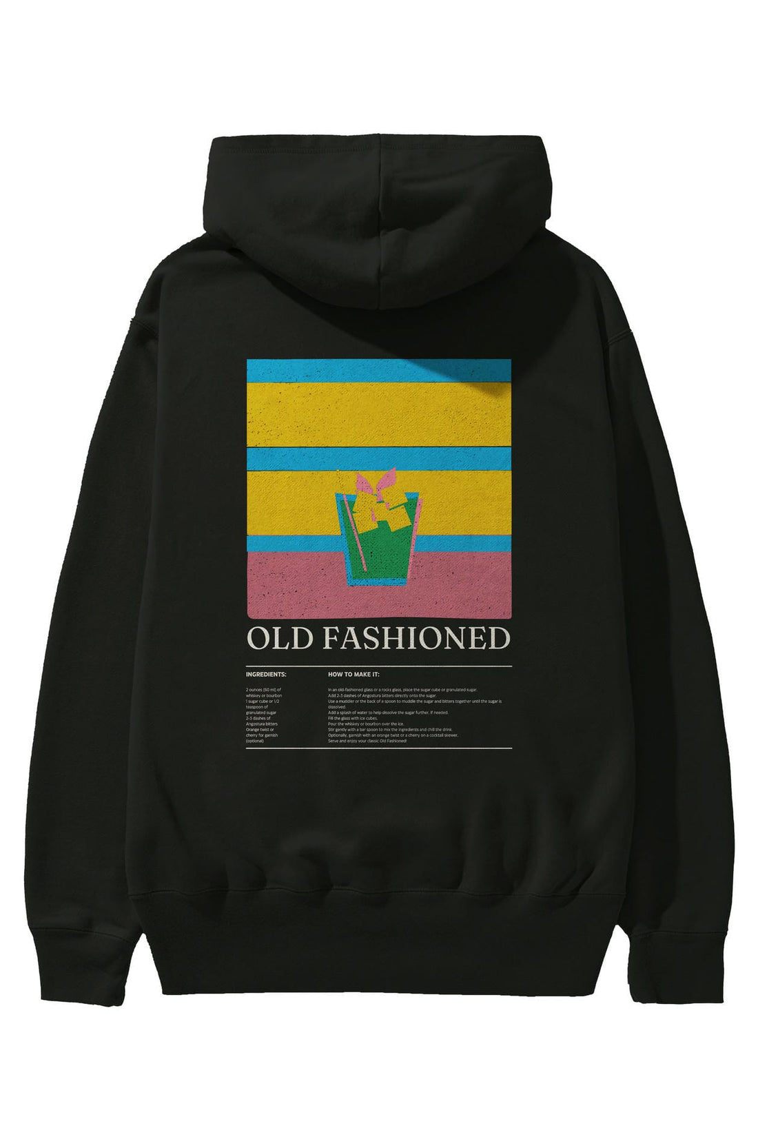 Old Fashioned Kokteyl Arka Baskılı Hoodie Oversize Kapüşonlu Sweatshirt Erkek Kadın