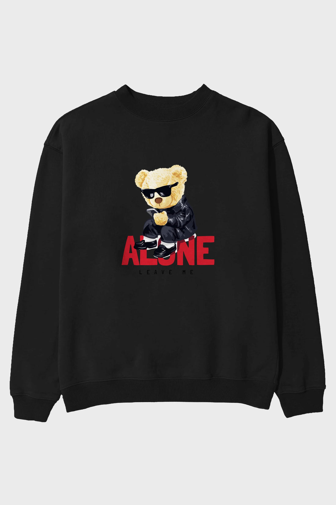 Teddy Bear Alone Ön Baskılı Oversize Sweatshirt Erkek Kadın Unisex