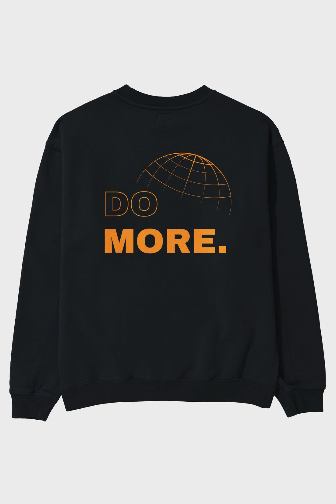 Do More Yazılı Arka Baskılı Oversize Sweatshirt Erkek Kadın Unisex