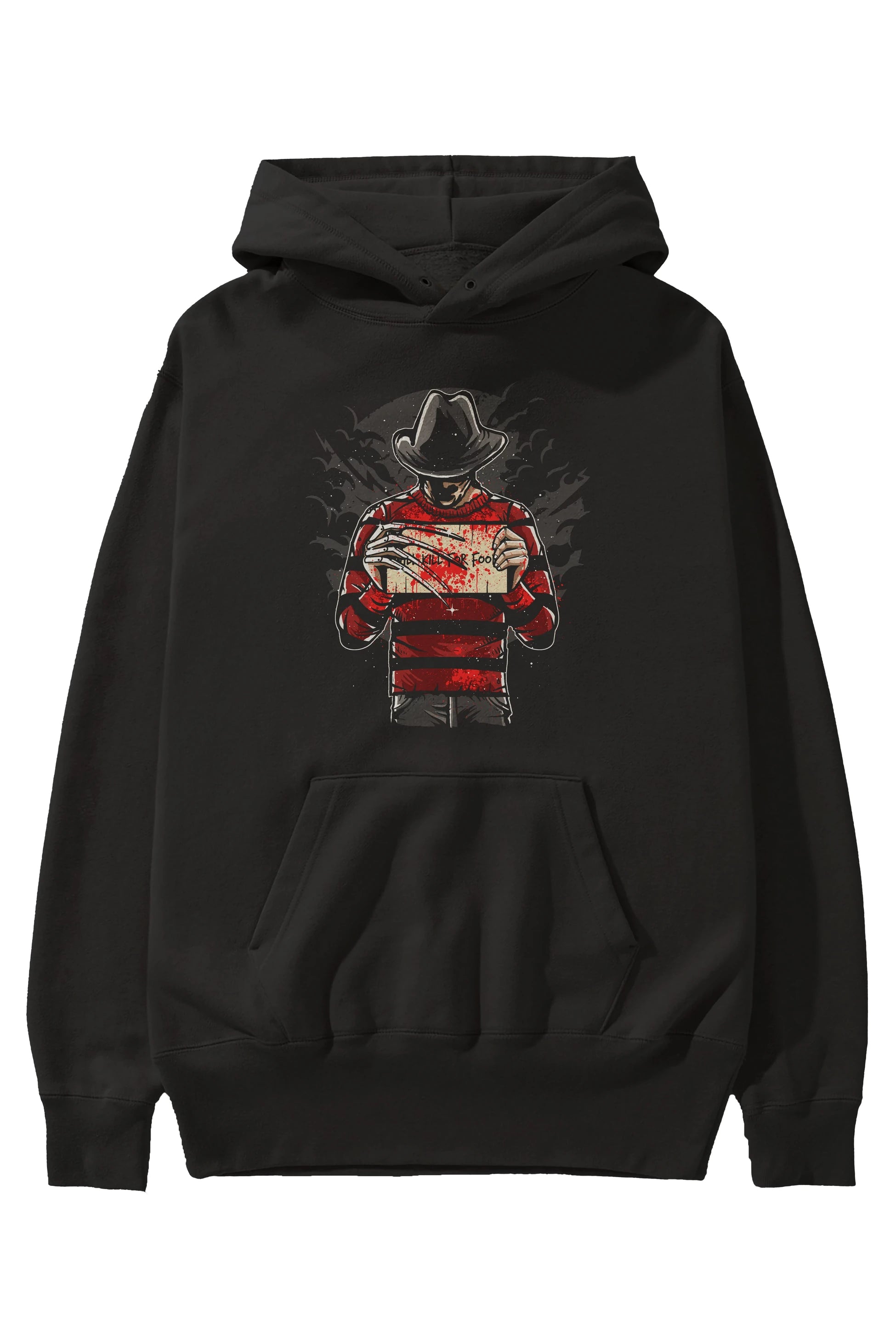 Freddy Will Kill For Food Ön Baskılı Hoodie Oversize Kapüşonlu Sweatshirt Erkek Kadın Unisex
