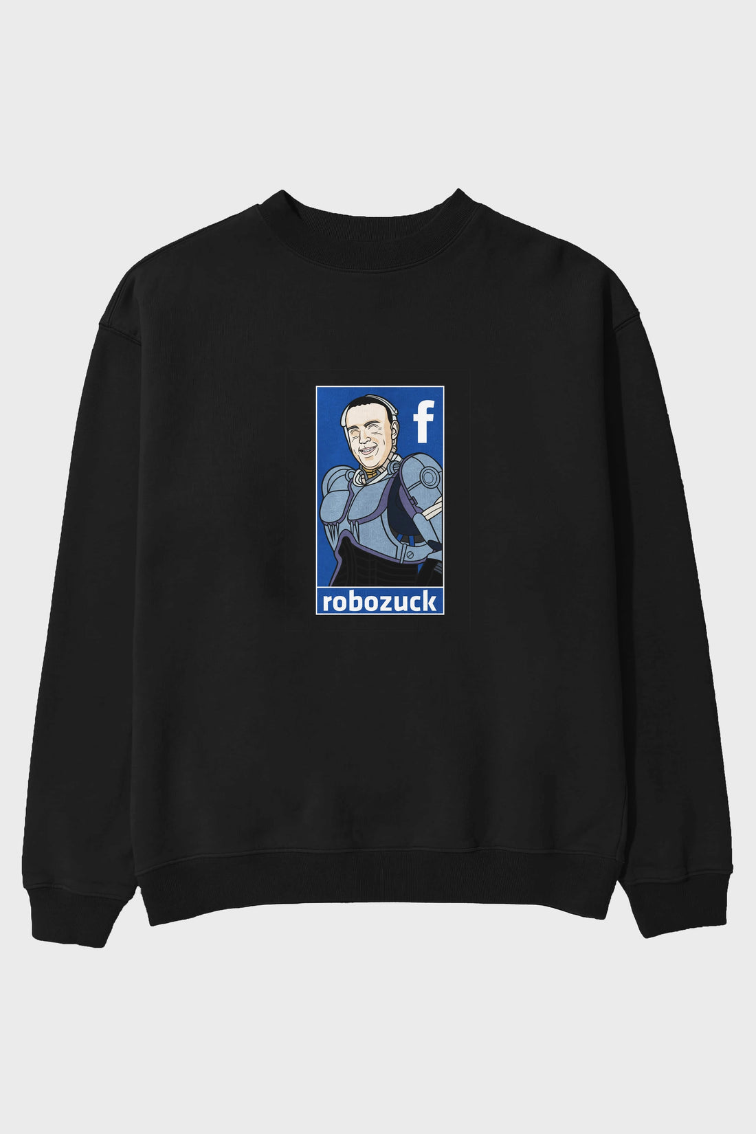 Robozuck Ön Baskılı Oversize Sweatshirt Erkek Kadın Unisex