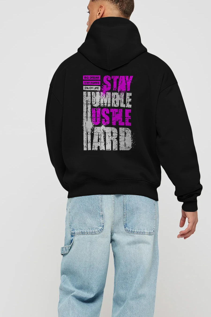 Stay Hustle Arka Baskılı Hoodie Oversize Kapüşonlu Sweatshirt Erkek Kadın Unisex