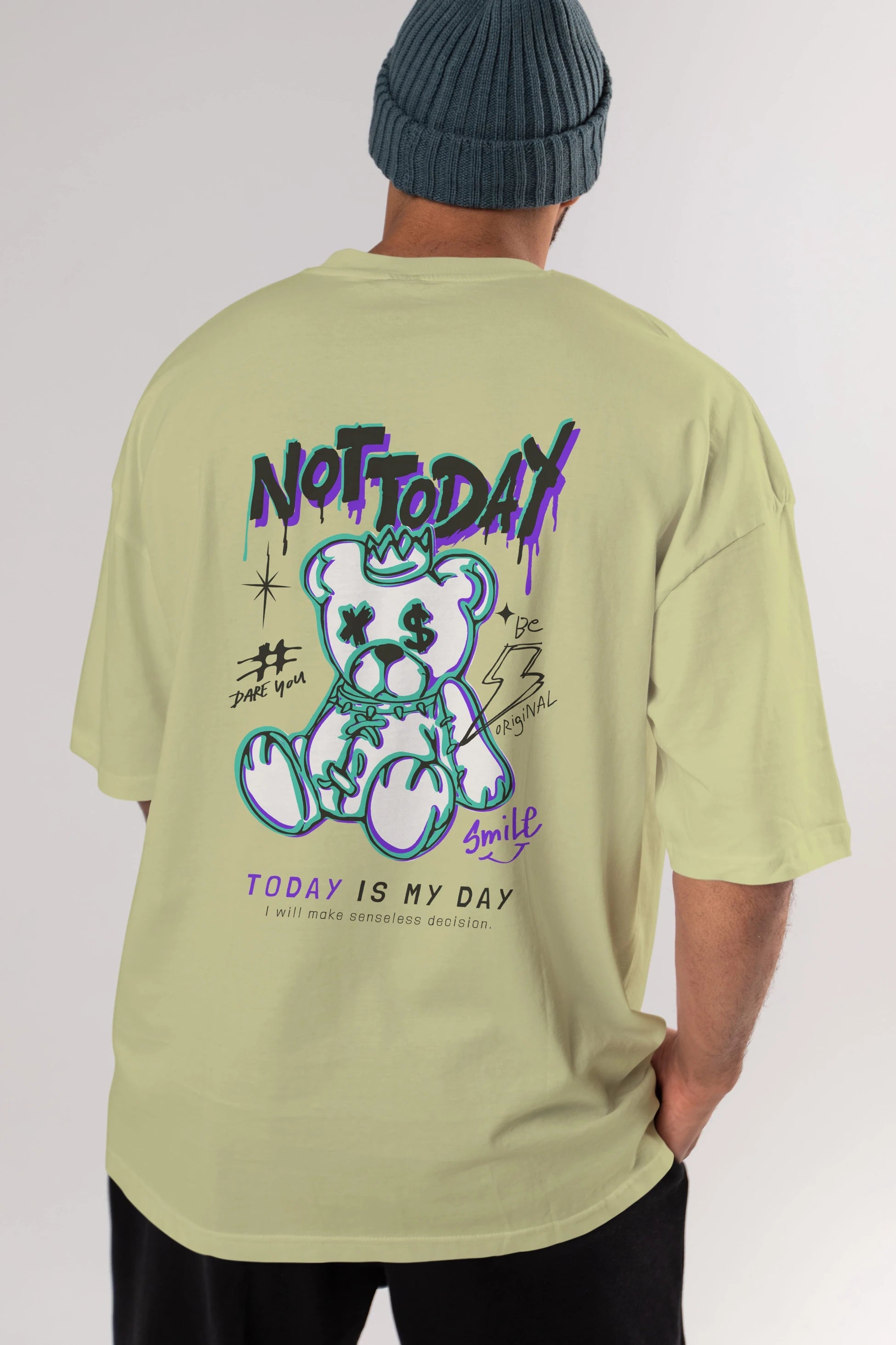 Teddy Bear Not Today Arka Baskılı Oversize t-shirt Erkek Kadın Unisex