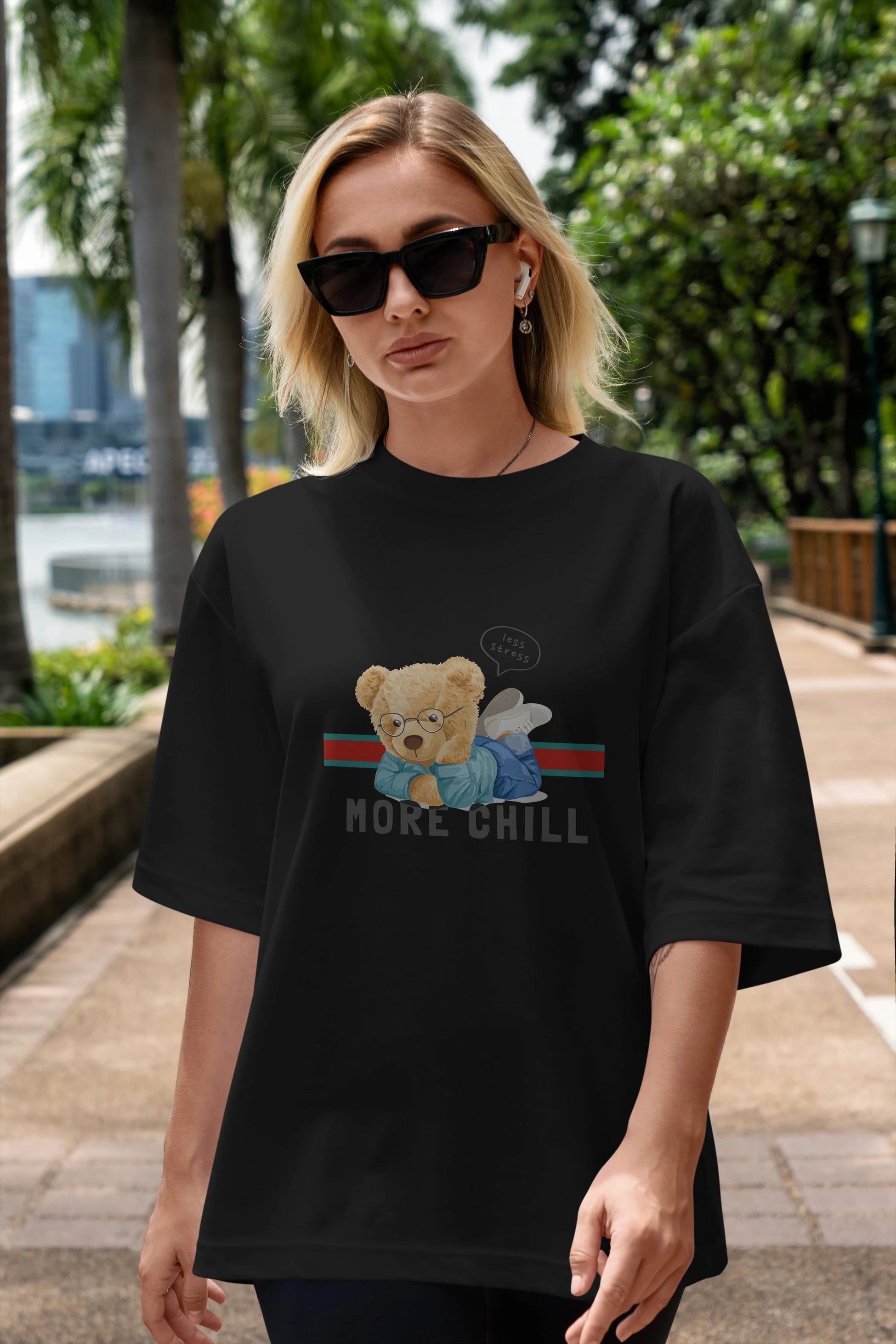 Teddy Bear More Chill Ön Baskılı Oversize t-shirt Erkek Kadın Unisex %100 Pamuk