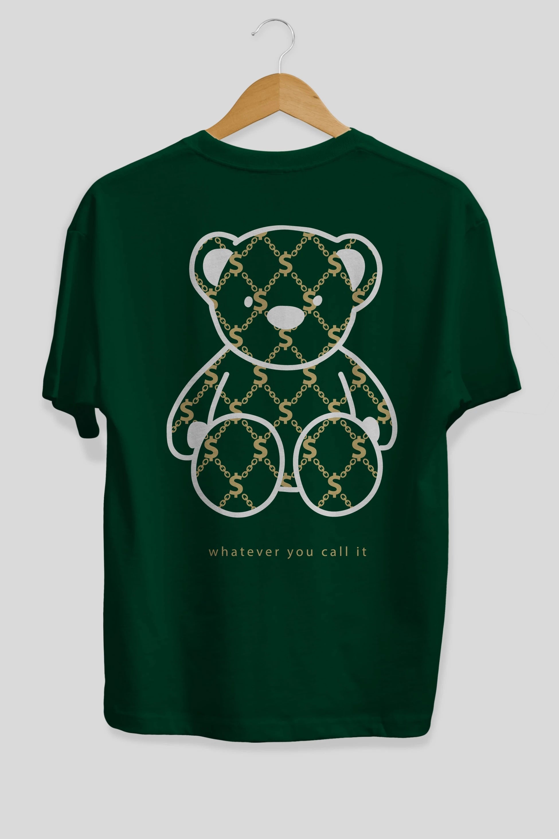 Whatever you Bear Arka Baskılı Oversize t-shirt Erkek Kadın Unisex