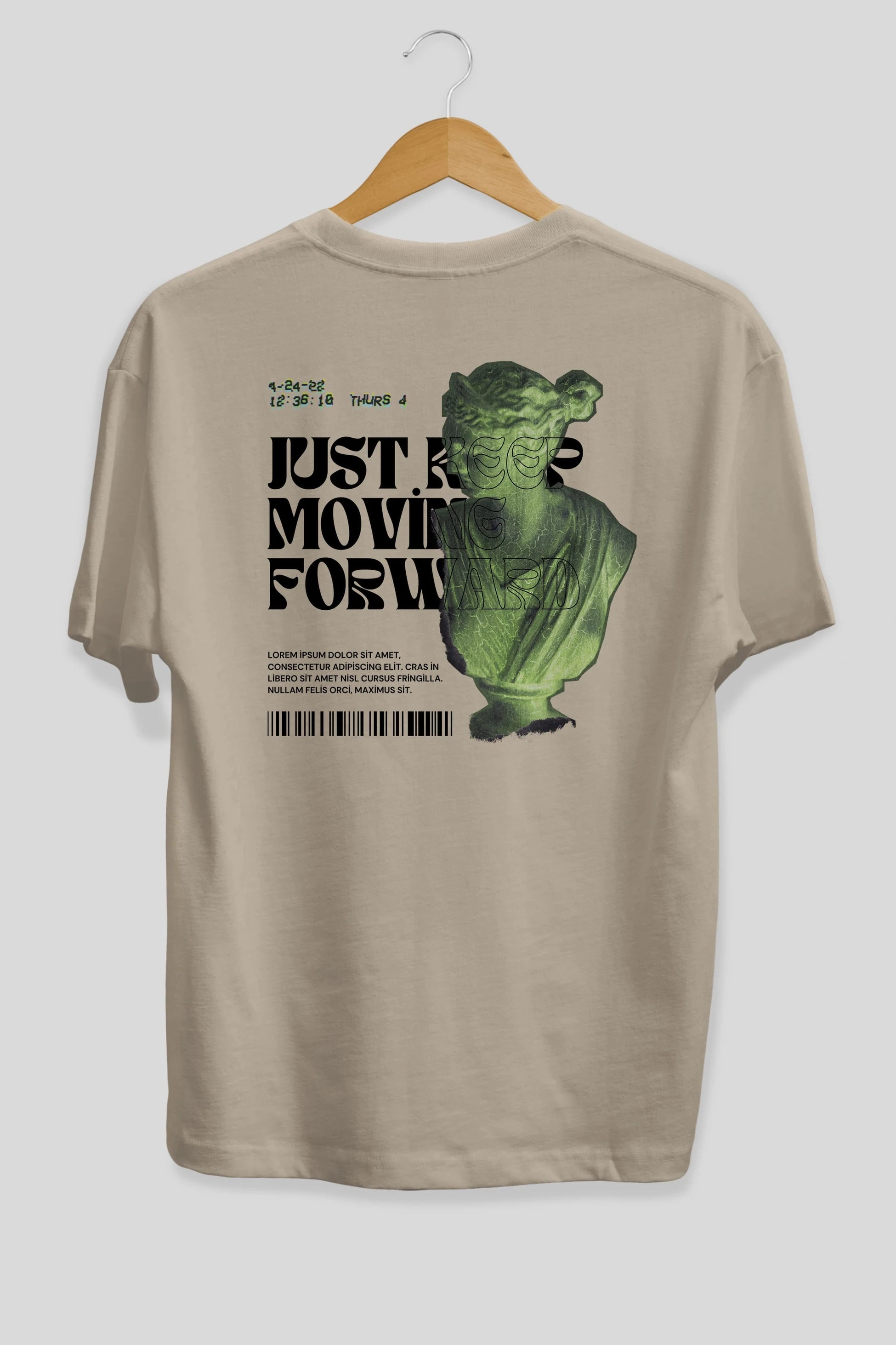Just Keep Moving Forward Yazılı Arka Baskılı Oversize t-shirt Erkek Kadın Unisex