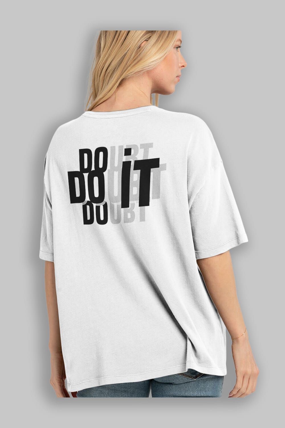 Do it Yazılı Arka Baskılı Oversize t-shirt Erkek Kadın Unisex