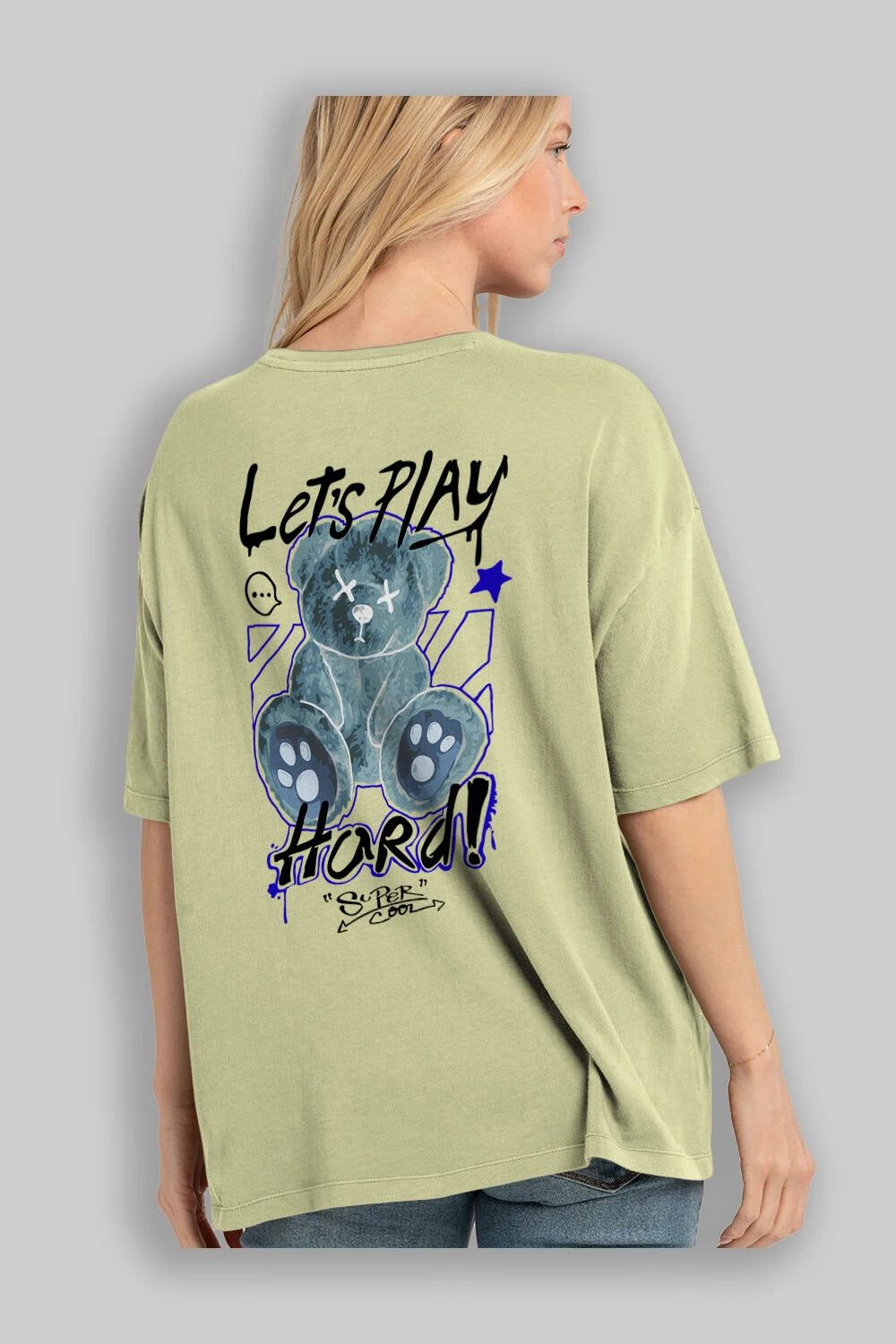 Lets Play Hard Bear Arka Baskılı Oversize t-shirt Erkek Kadın Unisex
