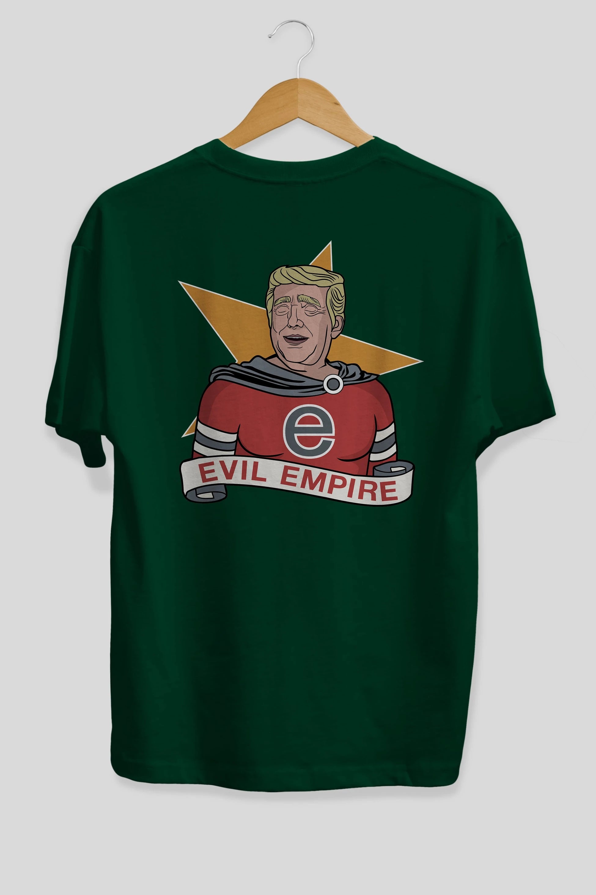 Evil Empire Trump Arka Baskılı Oversize t-shirt Erkek Kadın Unisex %100 Pamuk tişort