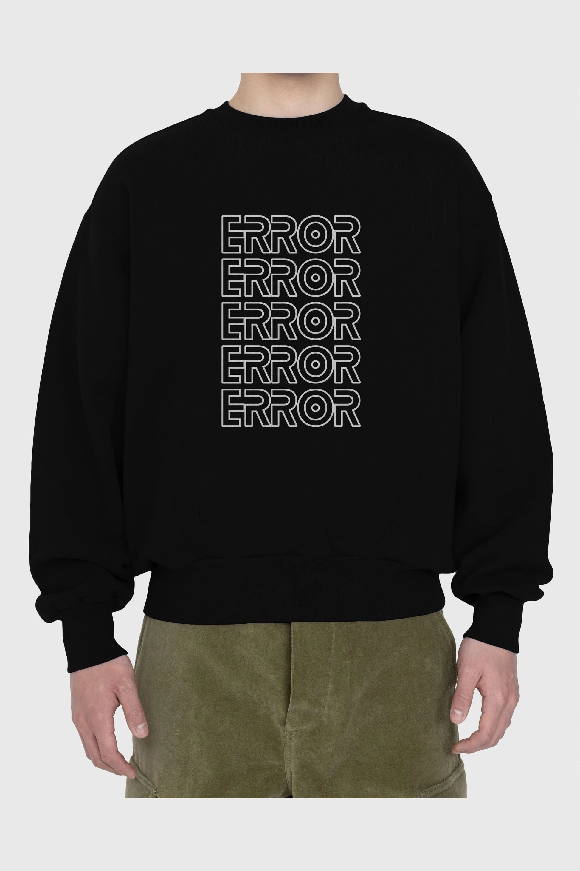 Error Yazılı Ön Baskılı Oversize Sweatshirt Erkek Kadın Unisex