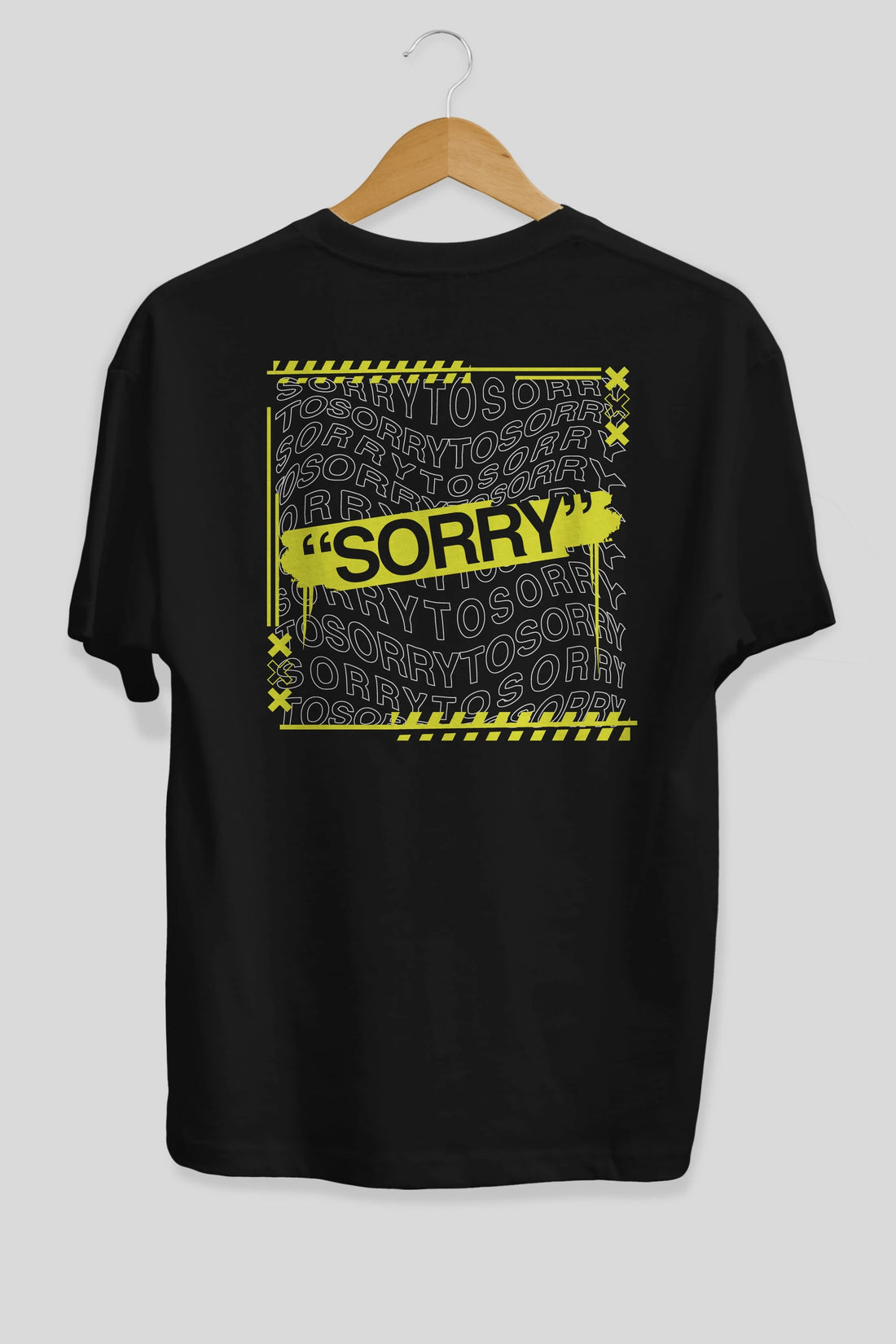 Sorry to Sorry Arka Baskılı Oversize t-shirt Erkek Kadın Unisex