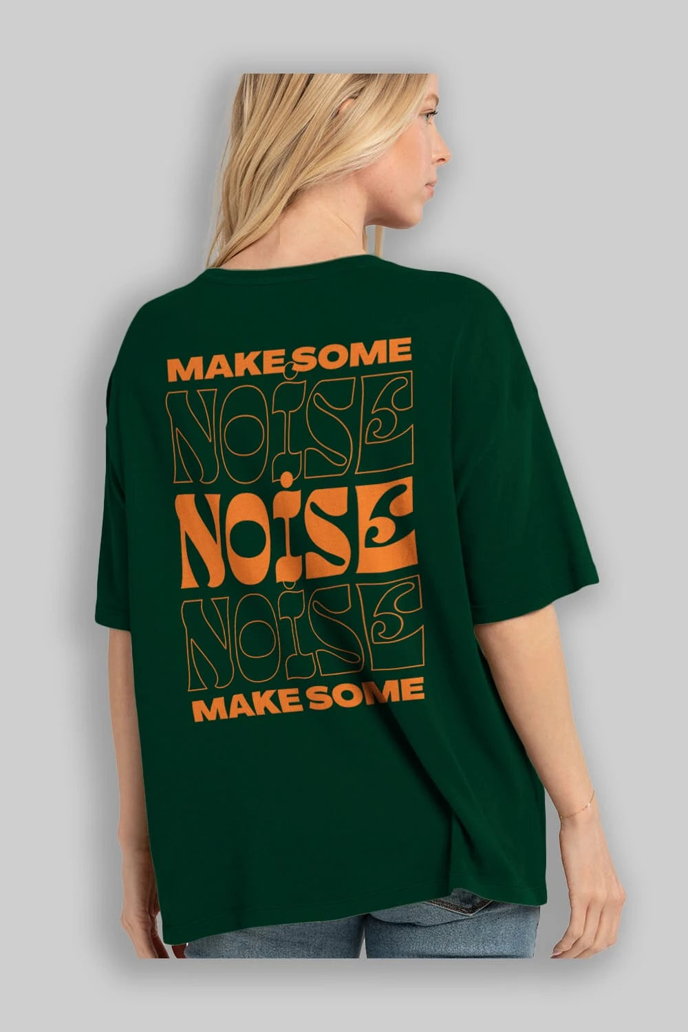 Make Some Noise Yazılı 2 Arka Baskılı Oversize t-shirt Erkek Kadın Unisex
