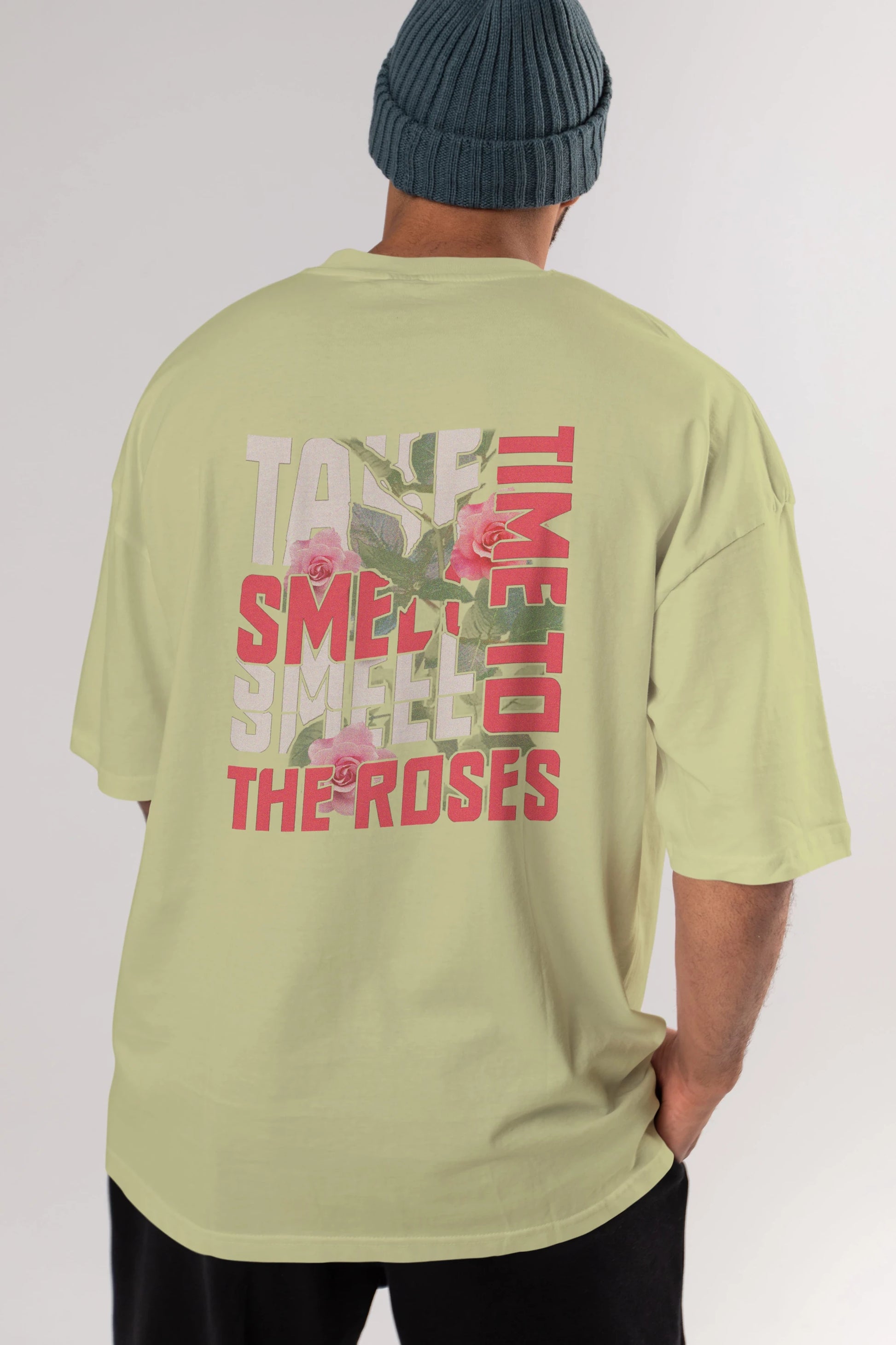 Take time to smell the roses Arka Baskılı Oversize t-shirt Erkek Kadın Unisex