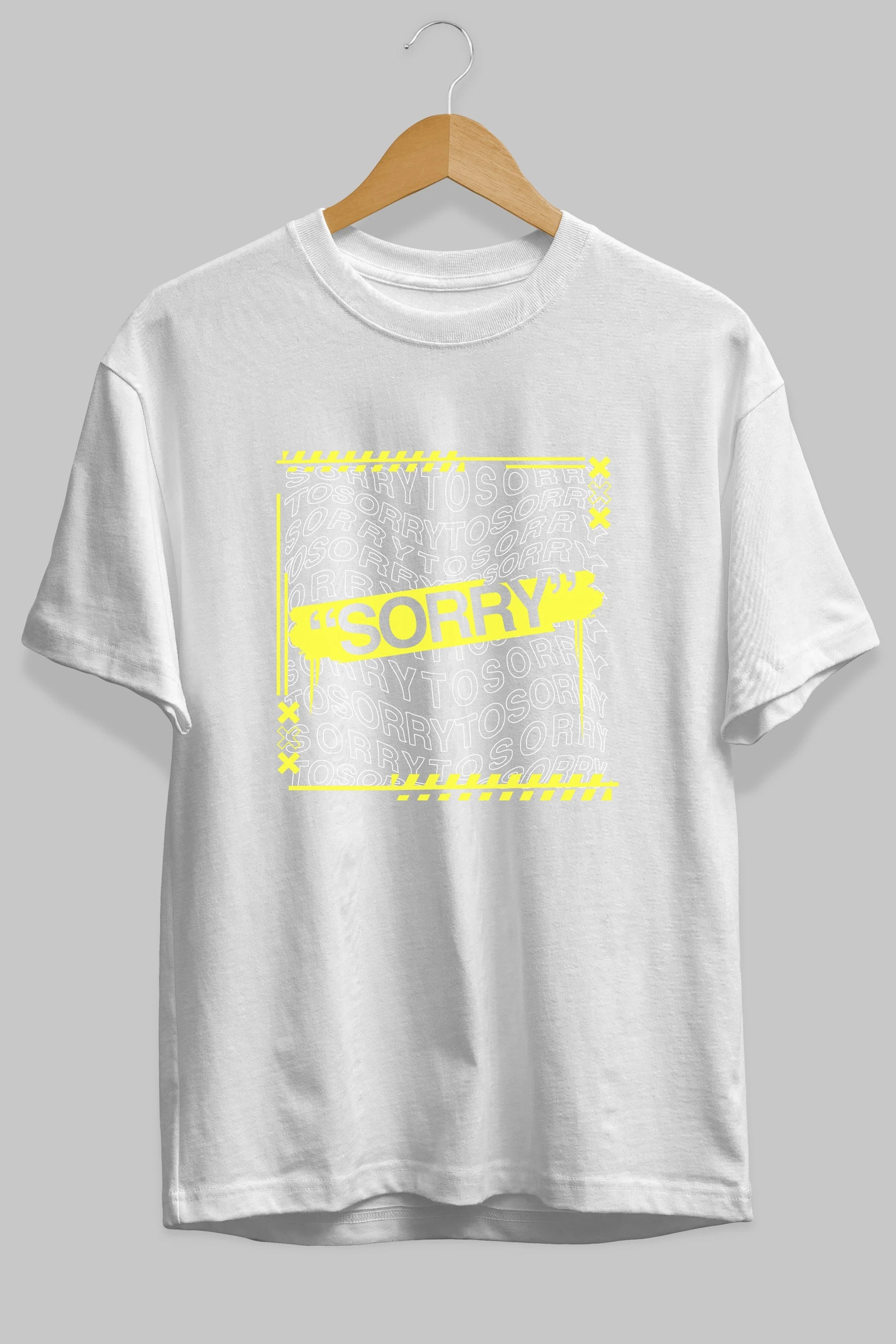 Sorry to Sorry Ön Baskılı Oversize t-shirt Erkek Kadın Unisex