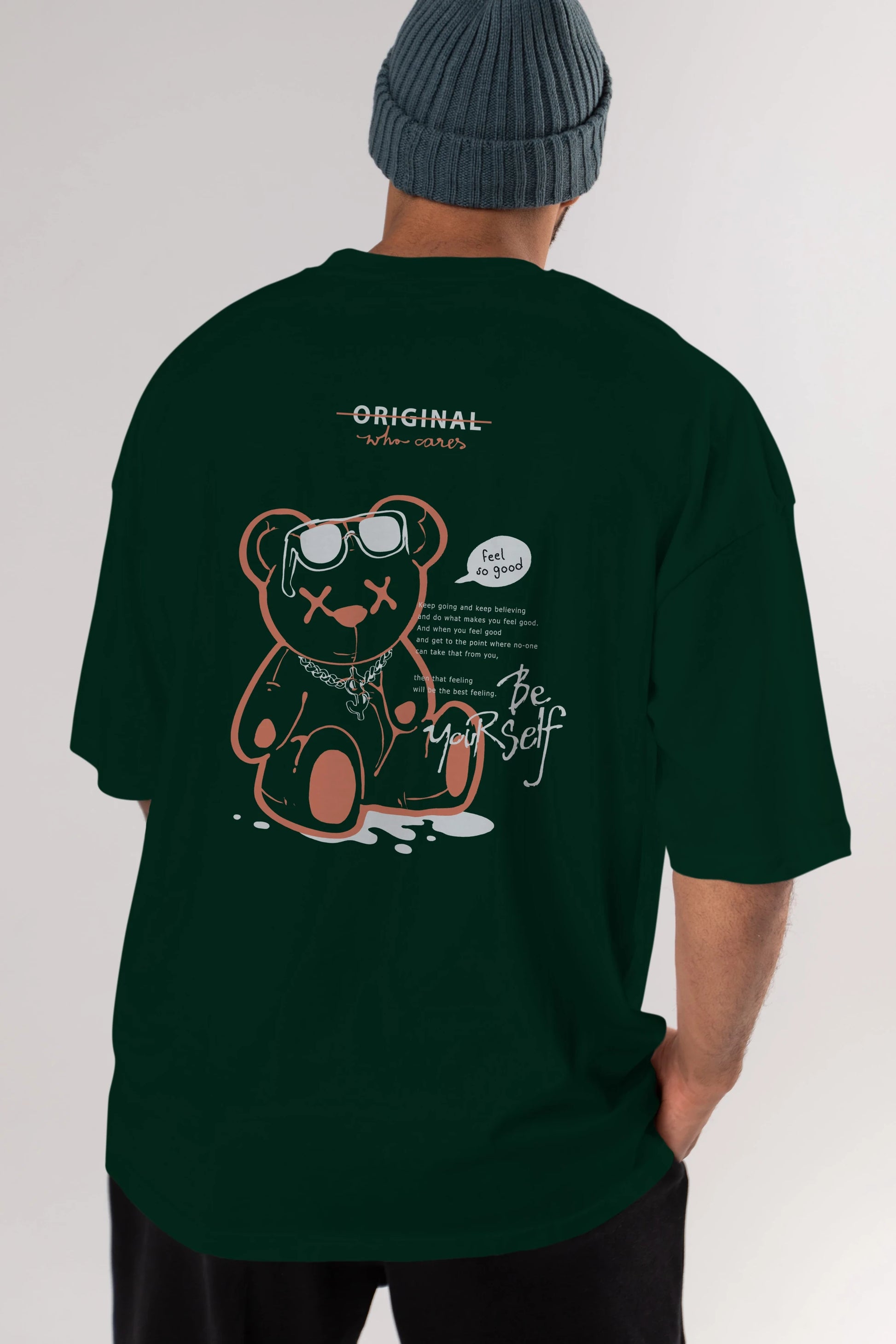 Feel So Good Bear Arka Baskılı Oversize t-shirt Erkek Kadın Unisex