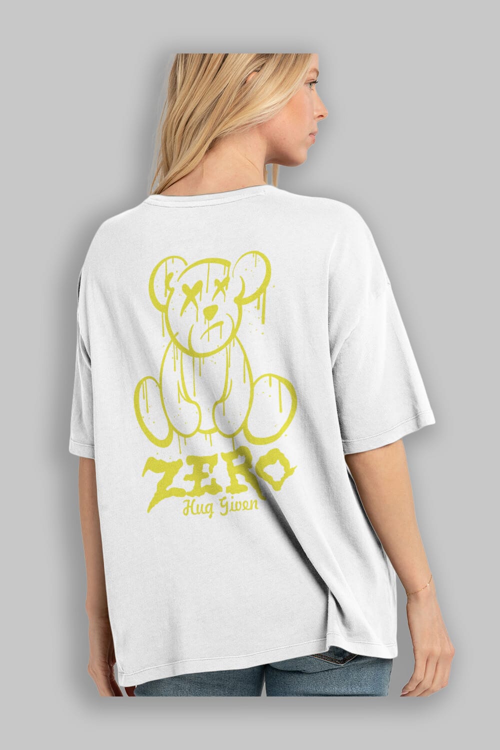 Zero Hug Given Bear Arka Baskılı Oversize t-shirt Erkek Kadın Unisex