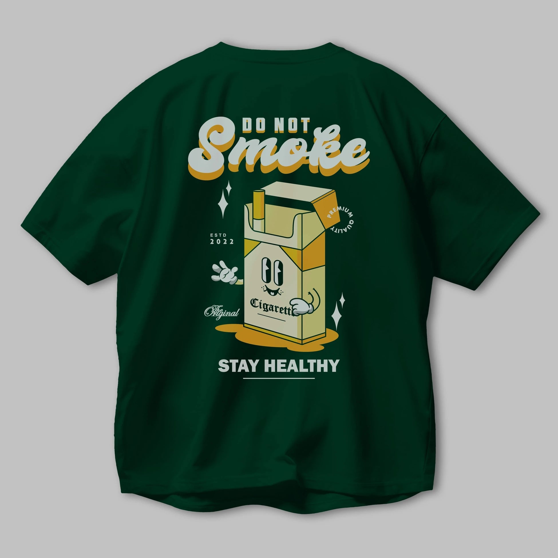 Do Not Smoke Arka Baskılı Oversize t-shirt Erkek Kadın Unisex