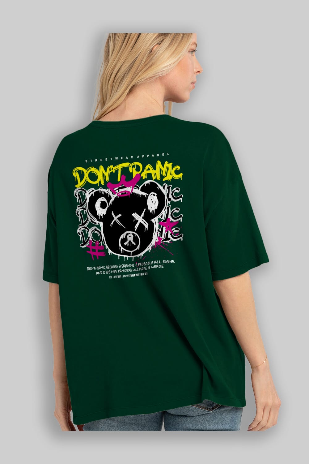 Teddy Bear Dont Panic Arka Baskılı Oversize t-shirt Erkek Kadın Unisex