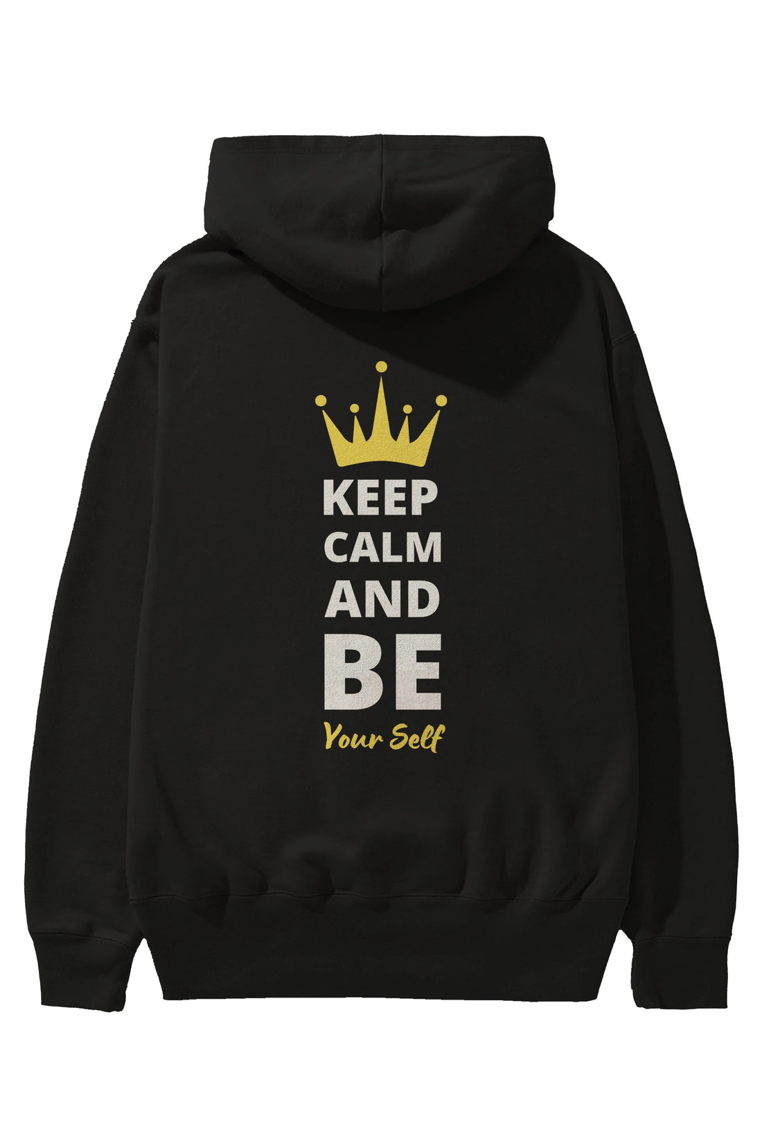 Keep Calm And Be Your Self Yazılı Arka Baskılı Oversize Hoodie Kapüşonlu Sweatshirt Erkek Kadın Unisex
