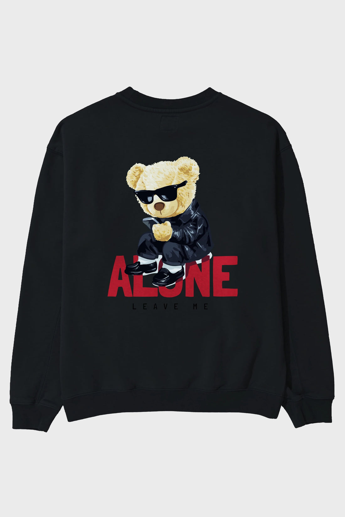 Teddy Bear Alone Arka Baskılı Oversize Sweatshirt Erkek Kadın Unisex