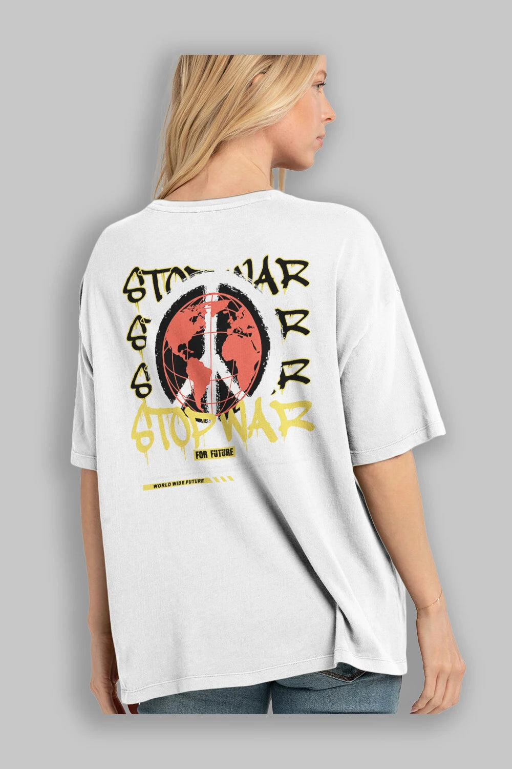Stop War for Future Arka Baskılı Oversize t-shirt Erkek Kadın Unisex