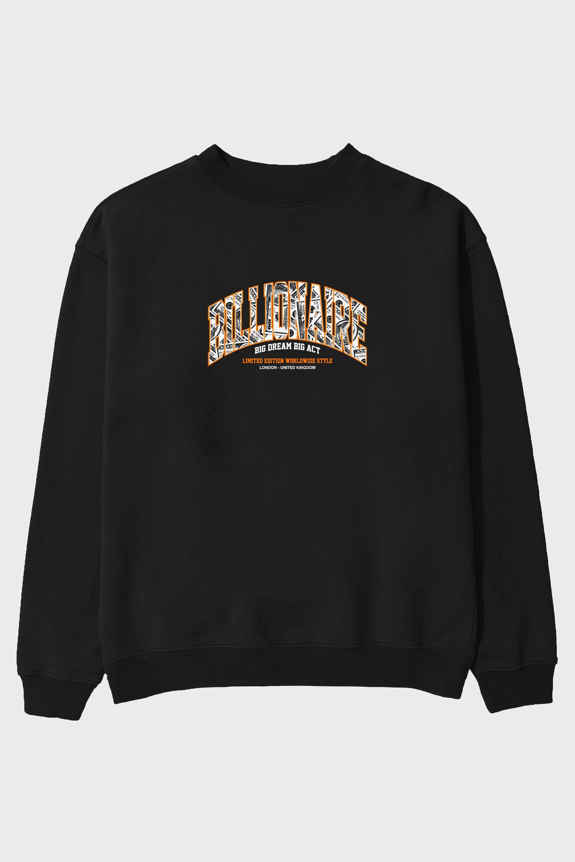 Billionaire Ön Baskılı Oversize Sweatshirt Erkek Kadın Unisex