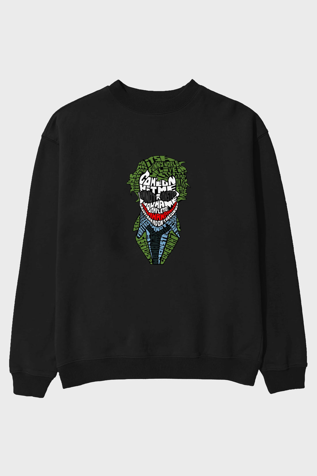 Why So Serious Ön Baskılı Oversize Sweatshirt Erkek Kadın Unisex