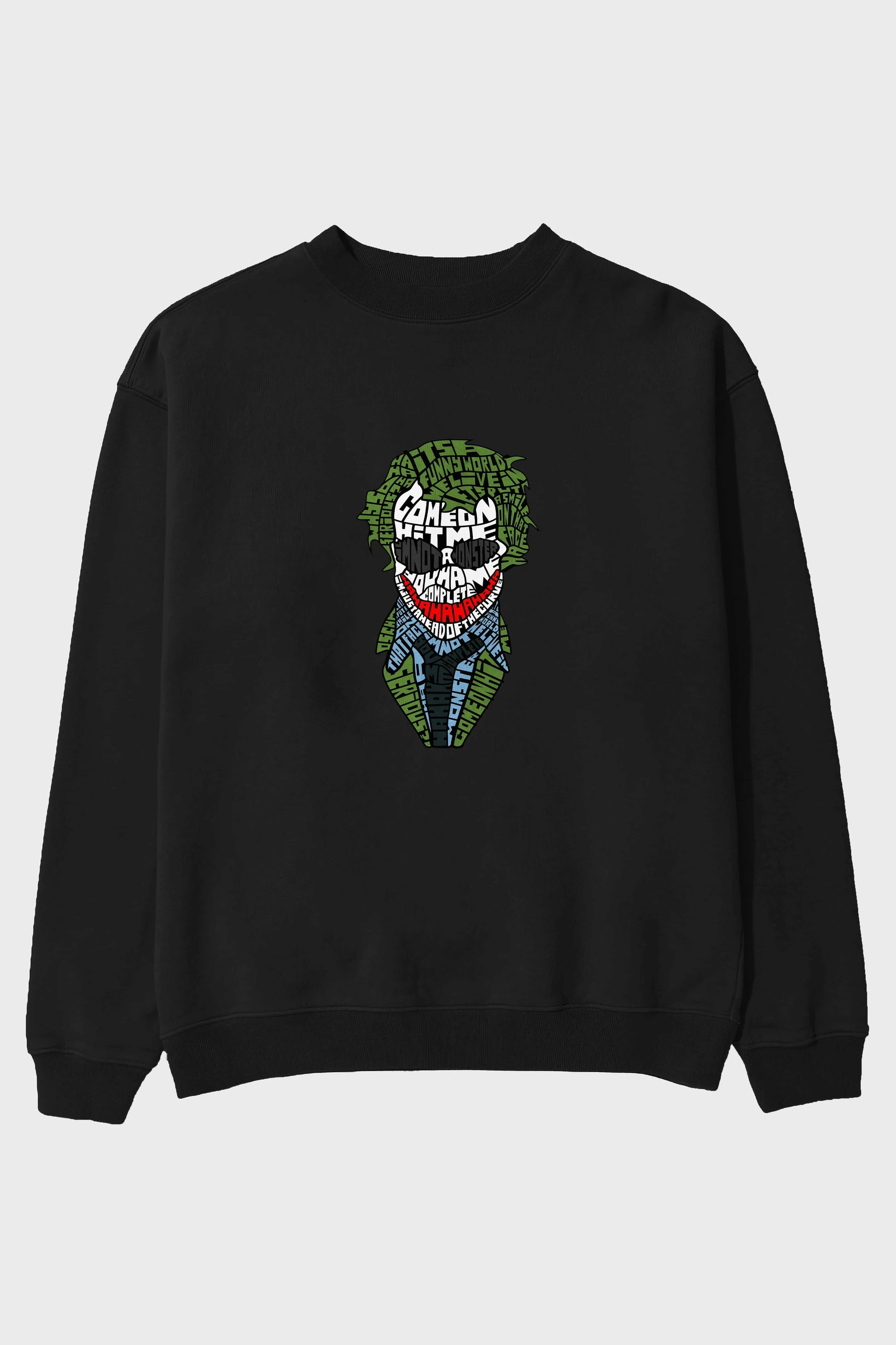 Why So Serious Ön Baskılı Oversize Sweatshirt Erkek Kadın Unisex