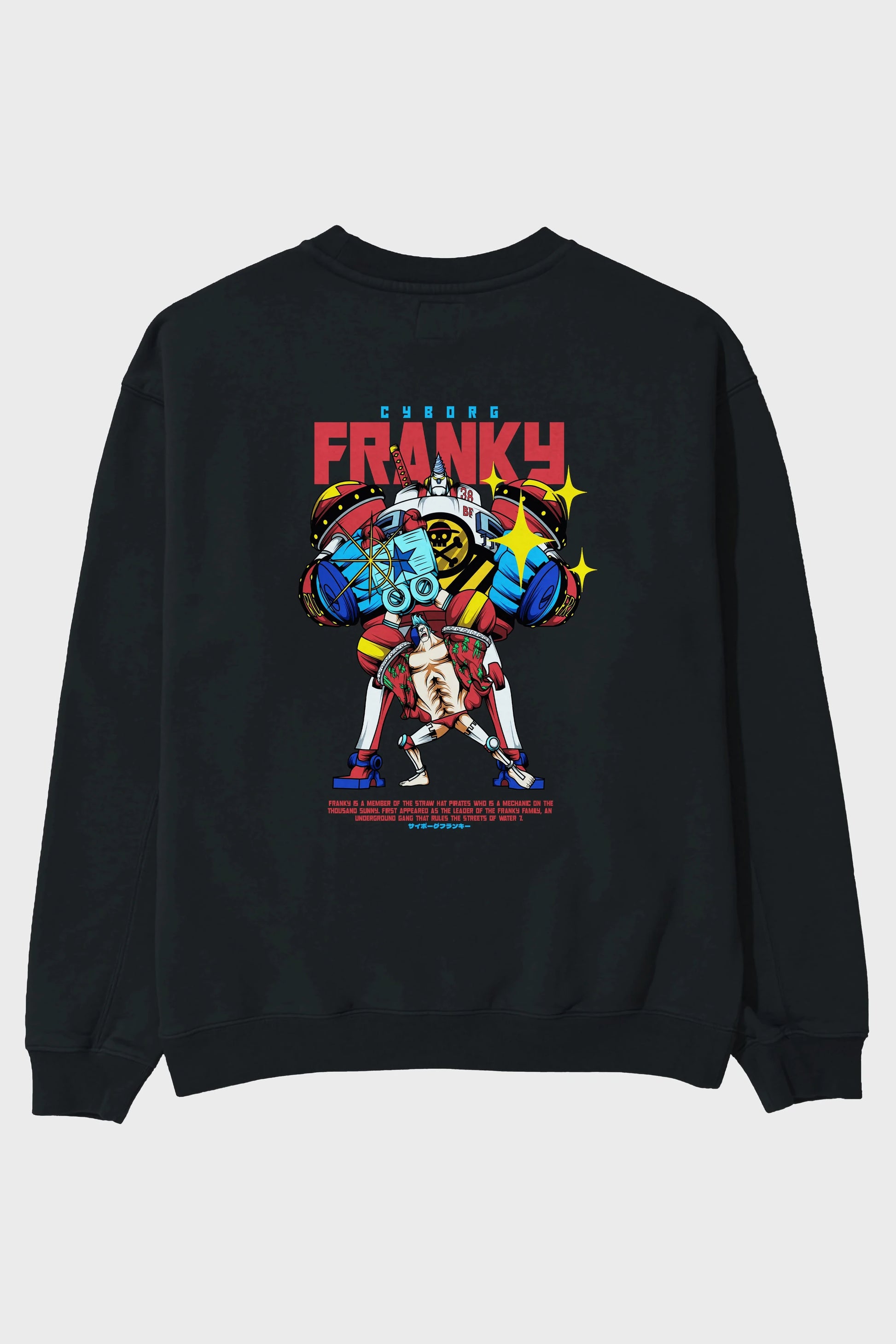 Cyborg Franky Anime Arka Baskılı Oversize Sweatshirt Erkek Kadın Unisex