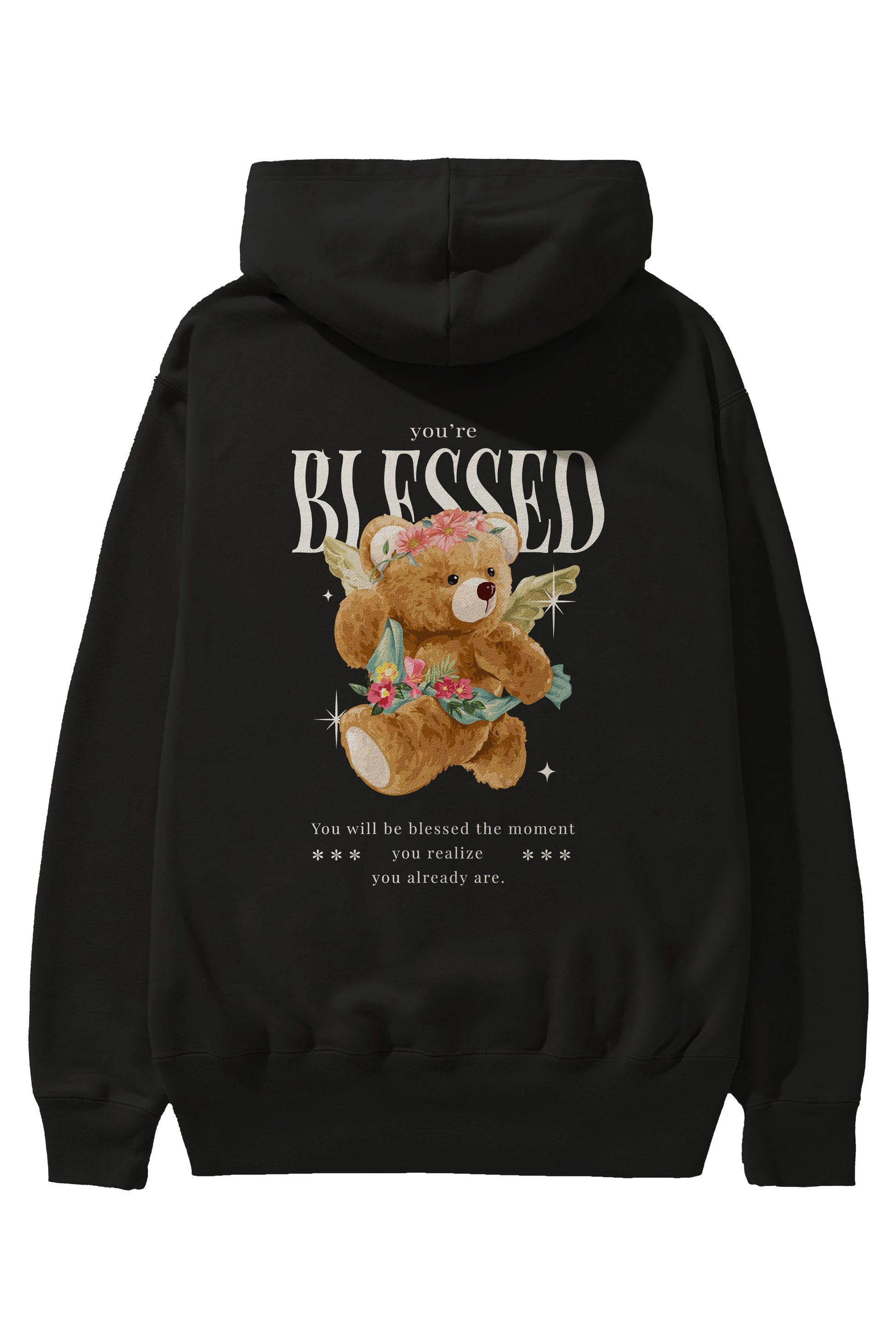 You are Blessed Bear Arka Baskılı Hoodie Oversize Kapüşonlu Sweatshirt Erkek Kadın Unisex