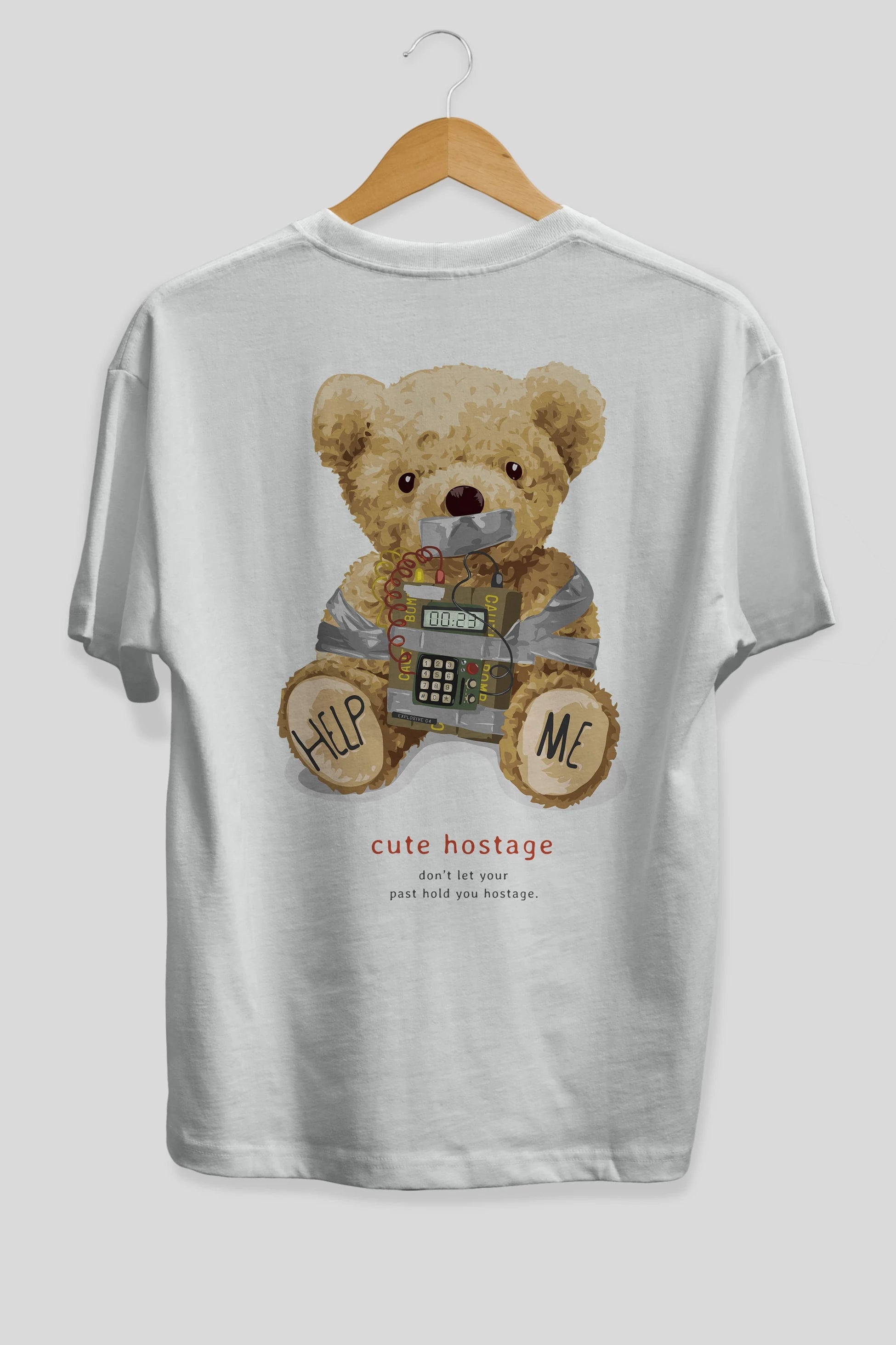Teddy Bear Help Me Arka Baskılı Oversize t-shirt Erkek Kadın Unisex %100 Pamuk