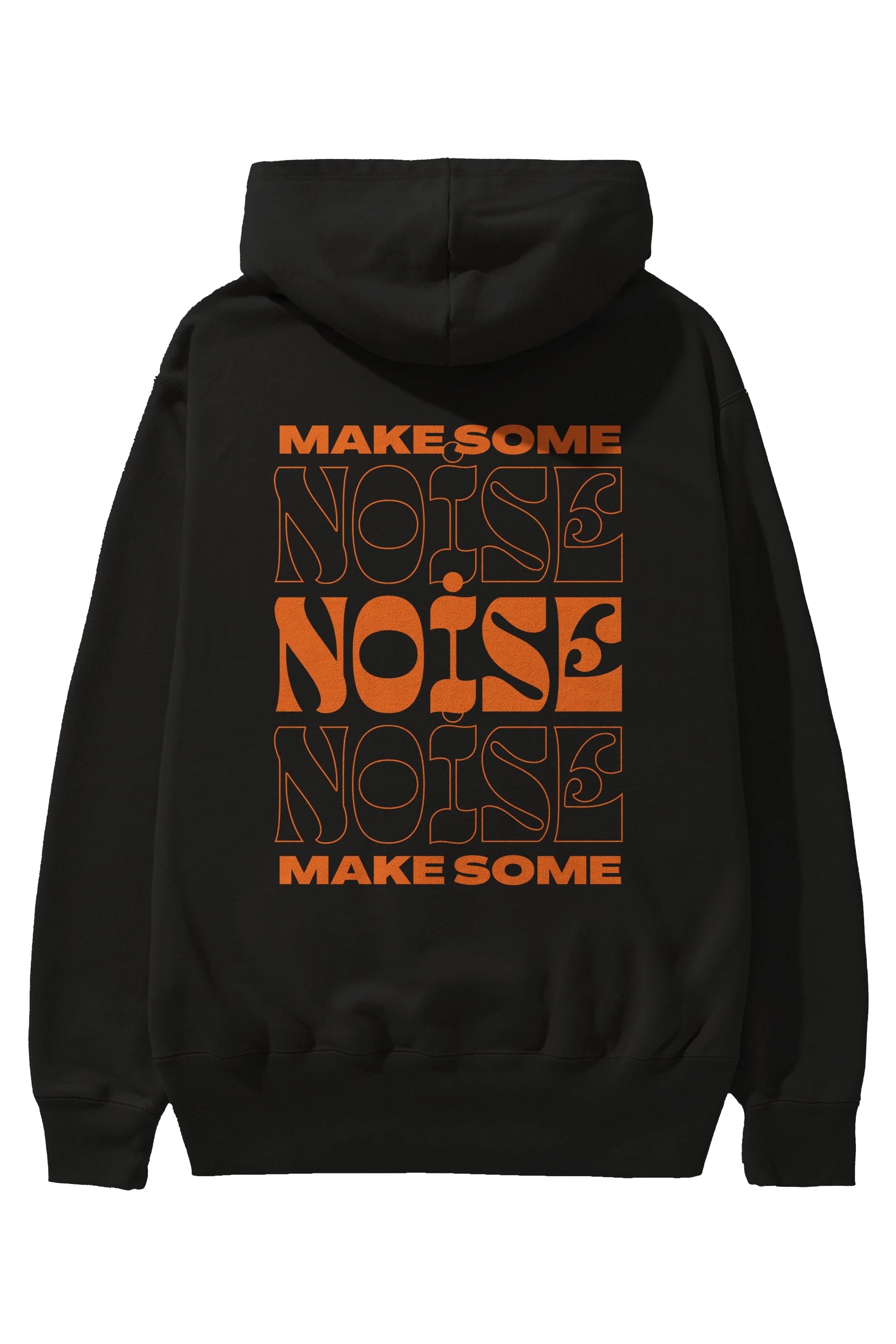 Make Some Noise Yazılı 2 Arka Baskılı Oversize Hoodie Kapüşonlu Sweatshirt Erkek Kadın Unisex