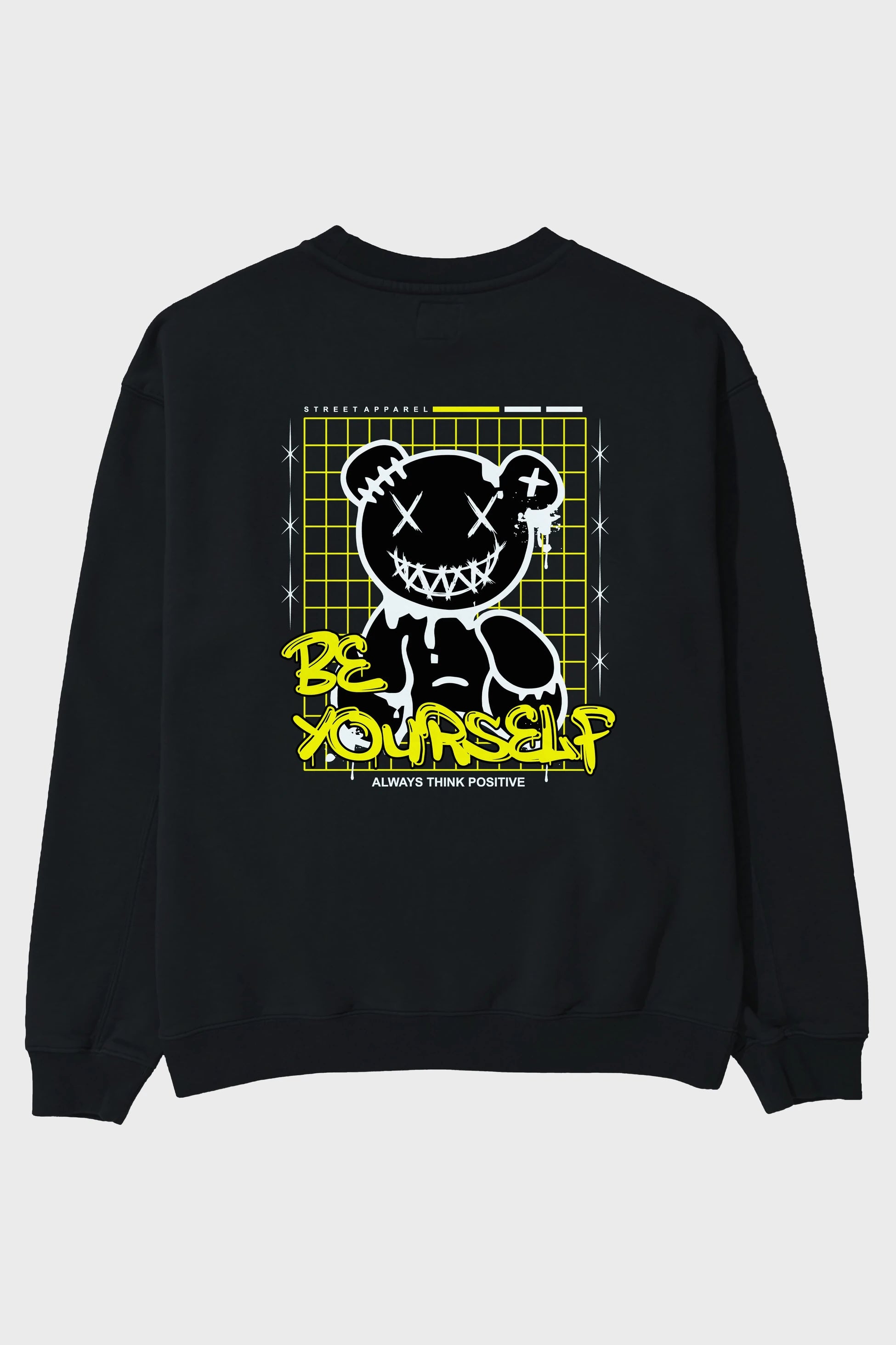 Teddy Bear Be Yourself Arka Baskılı Oversize Sweatshirt Erkek Kadın Unisex