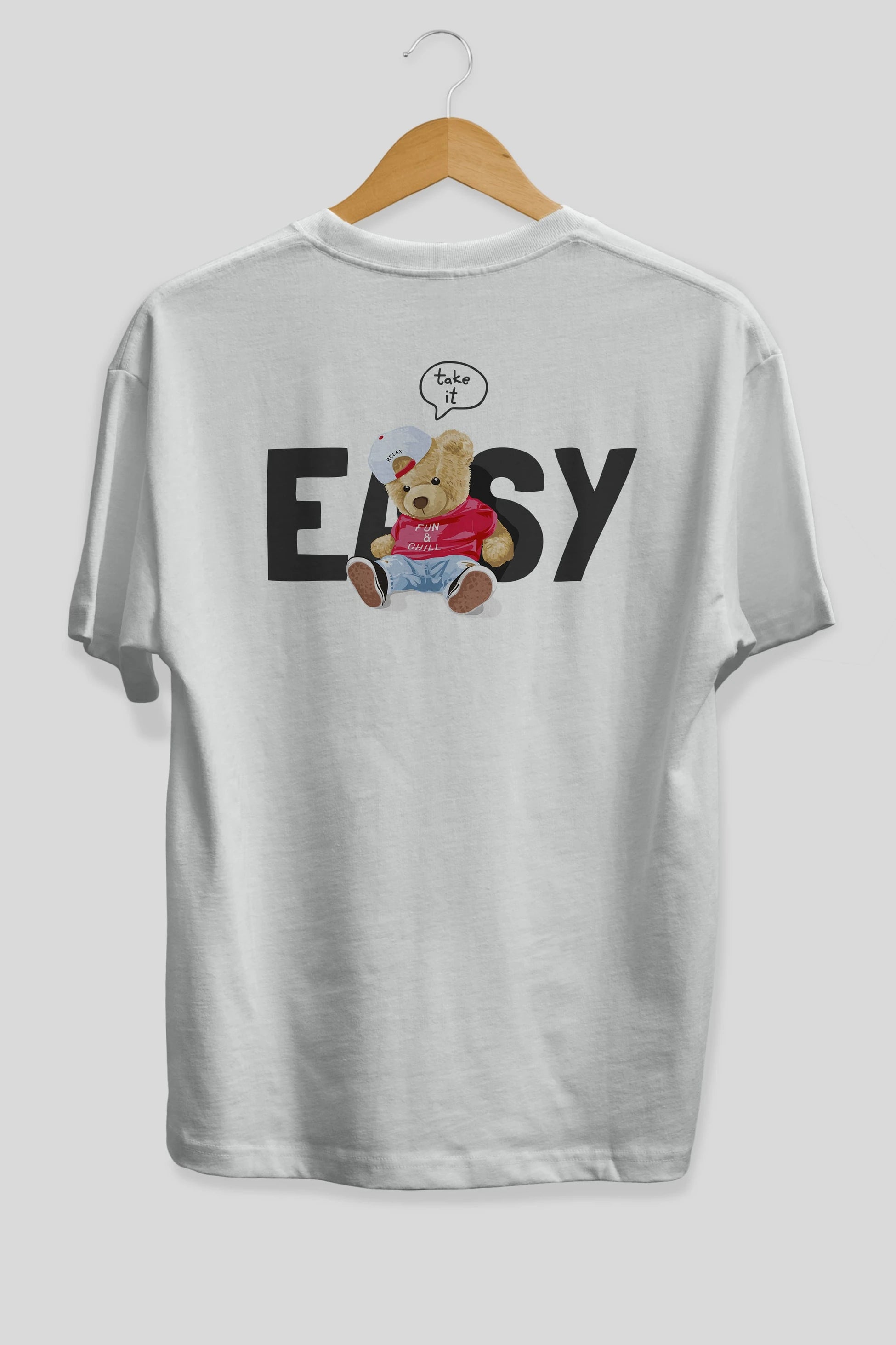 Teddy Bear Easy Arka Baskılı Oversize t-shirt Erkek Kadın Unisex %100 Pamuk
