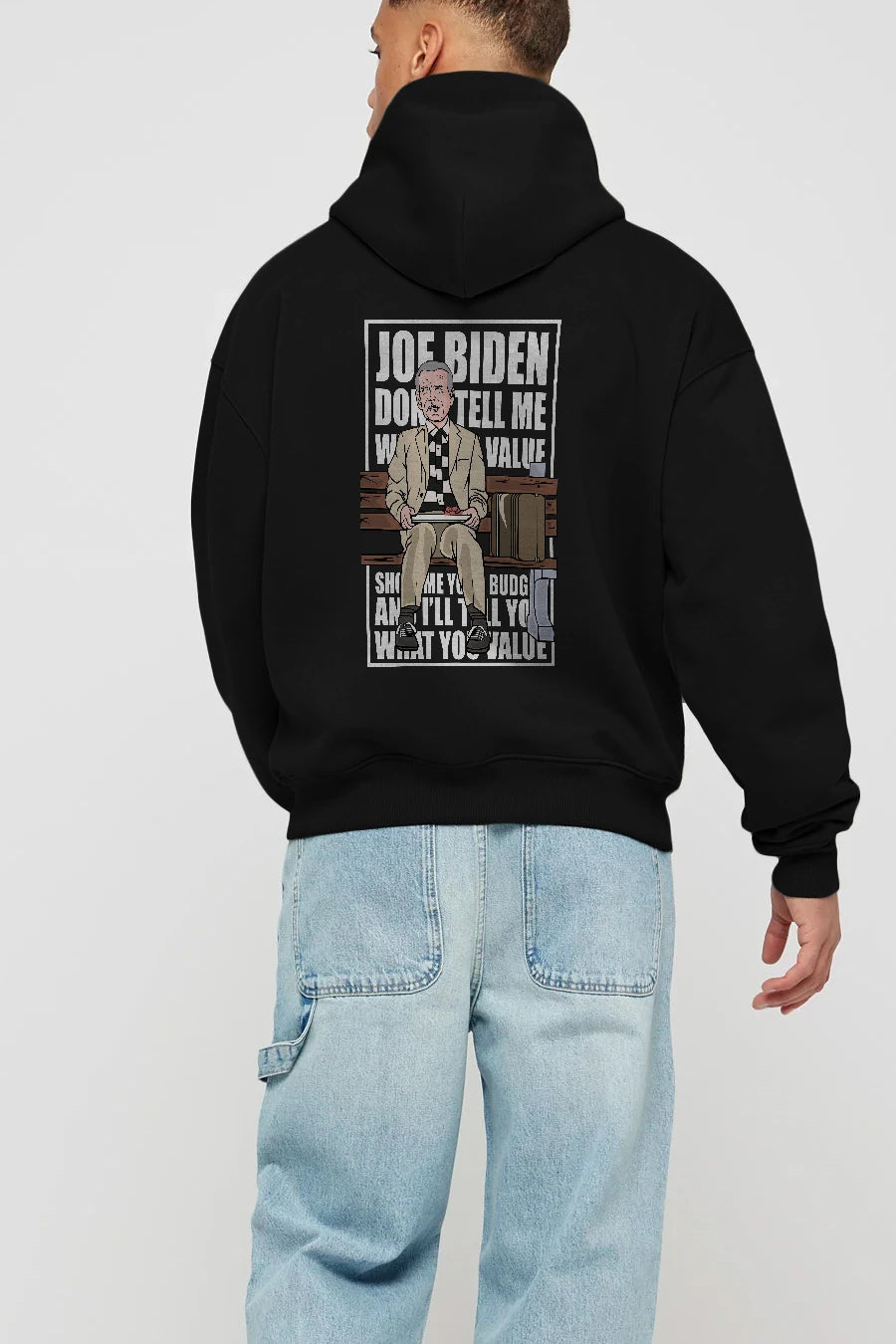 Joe Biden Forest Gump Arka Baskılı Hoodie Oversize Kapüşonlu Sweatshirt Erkek Kadın Unisex