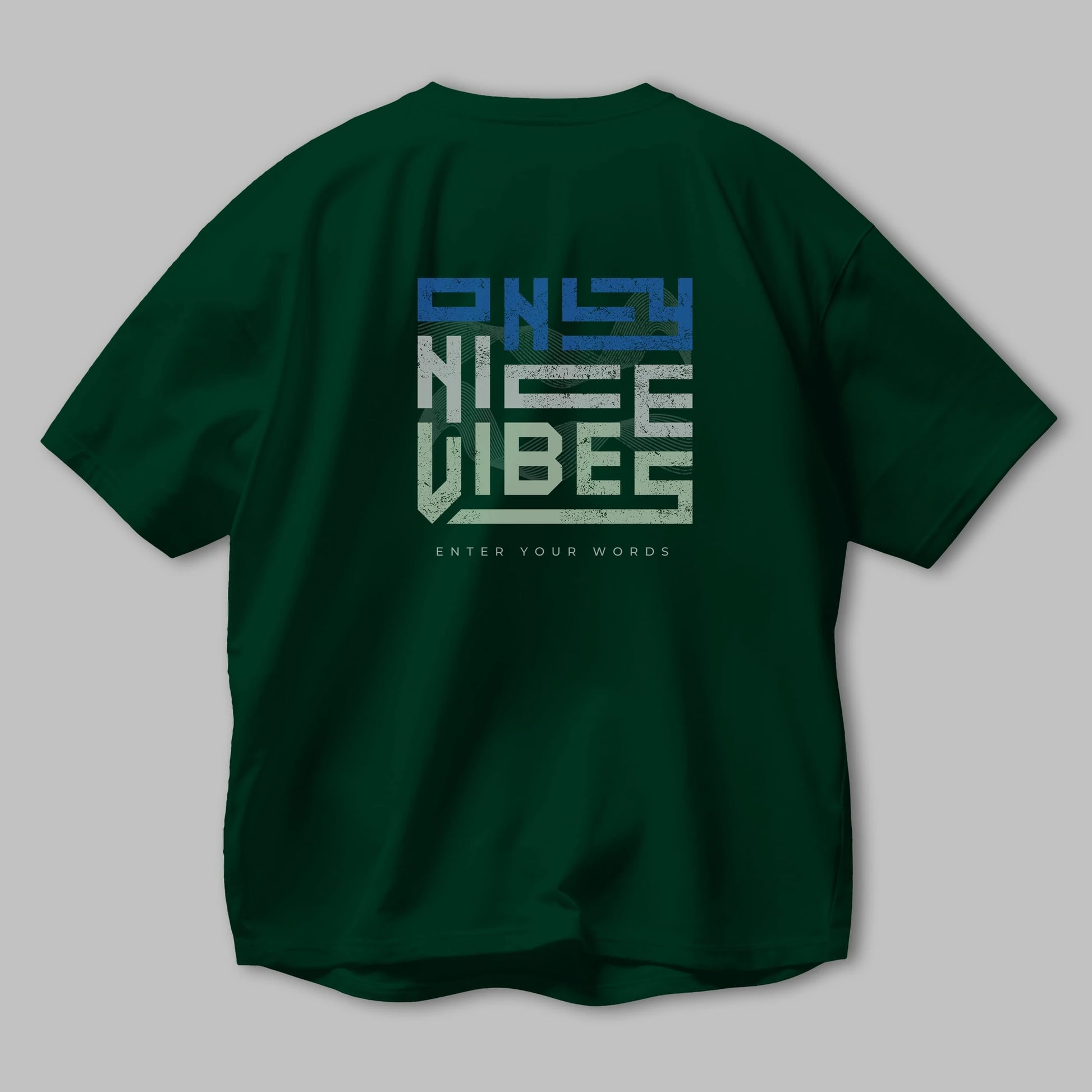 Only Nice Vibes Arka Baskılı Oversize t-shirt Erkek Kadın Unisex