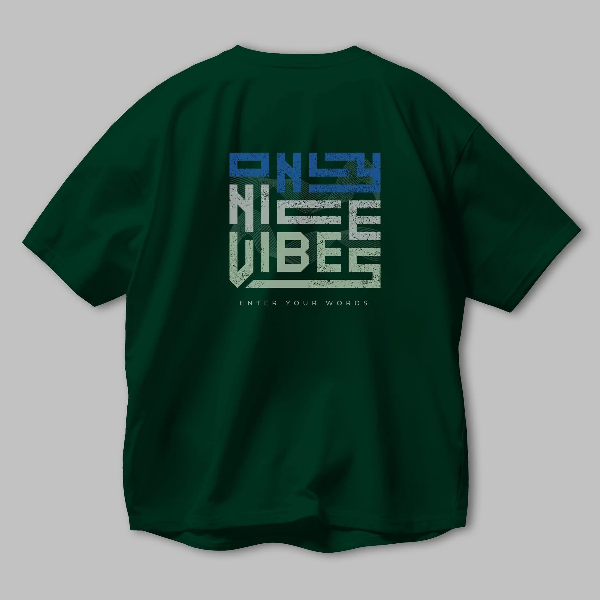 Only Nice Vibes Arka Baskılı Oversize t-shirt Erkek Kadın Unisex